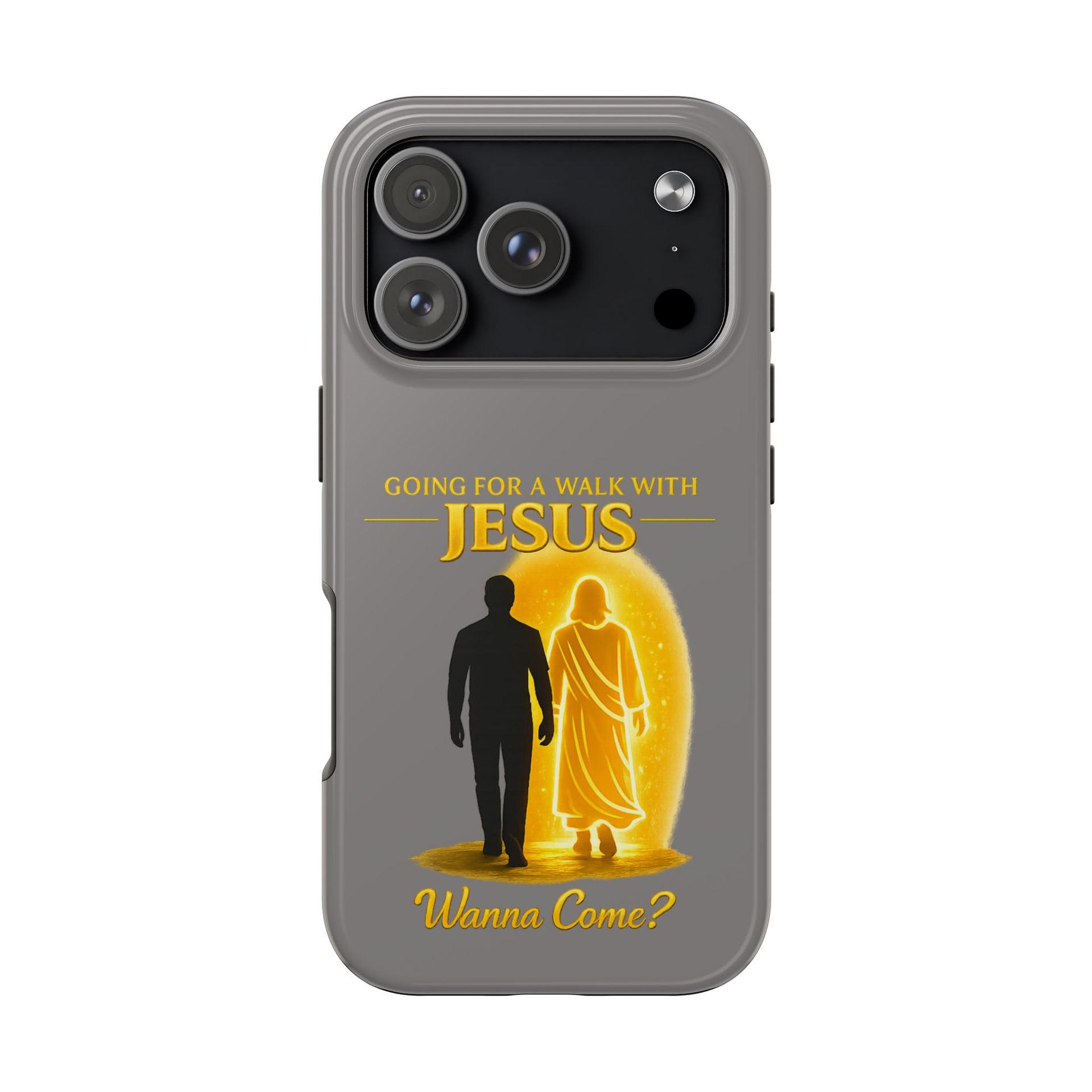 Tough Phone Case — "Going for a Walk with Jesus, Wanna Come?" Christian iPhone Case