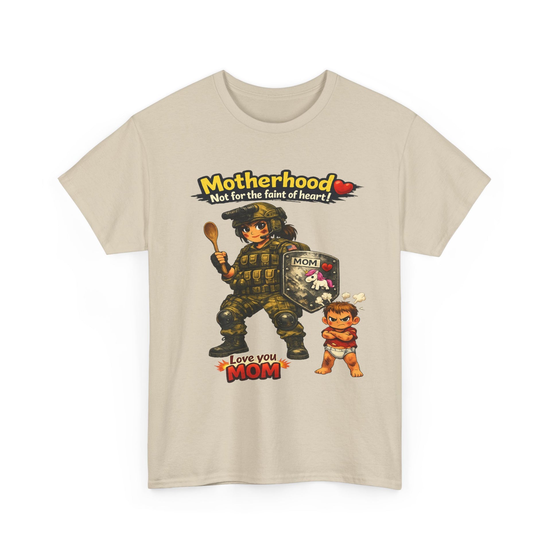 Motherhood Combat Tee — "Motherhood: Not for the faint of heart" Graphic Shirt (Love You Mom)