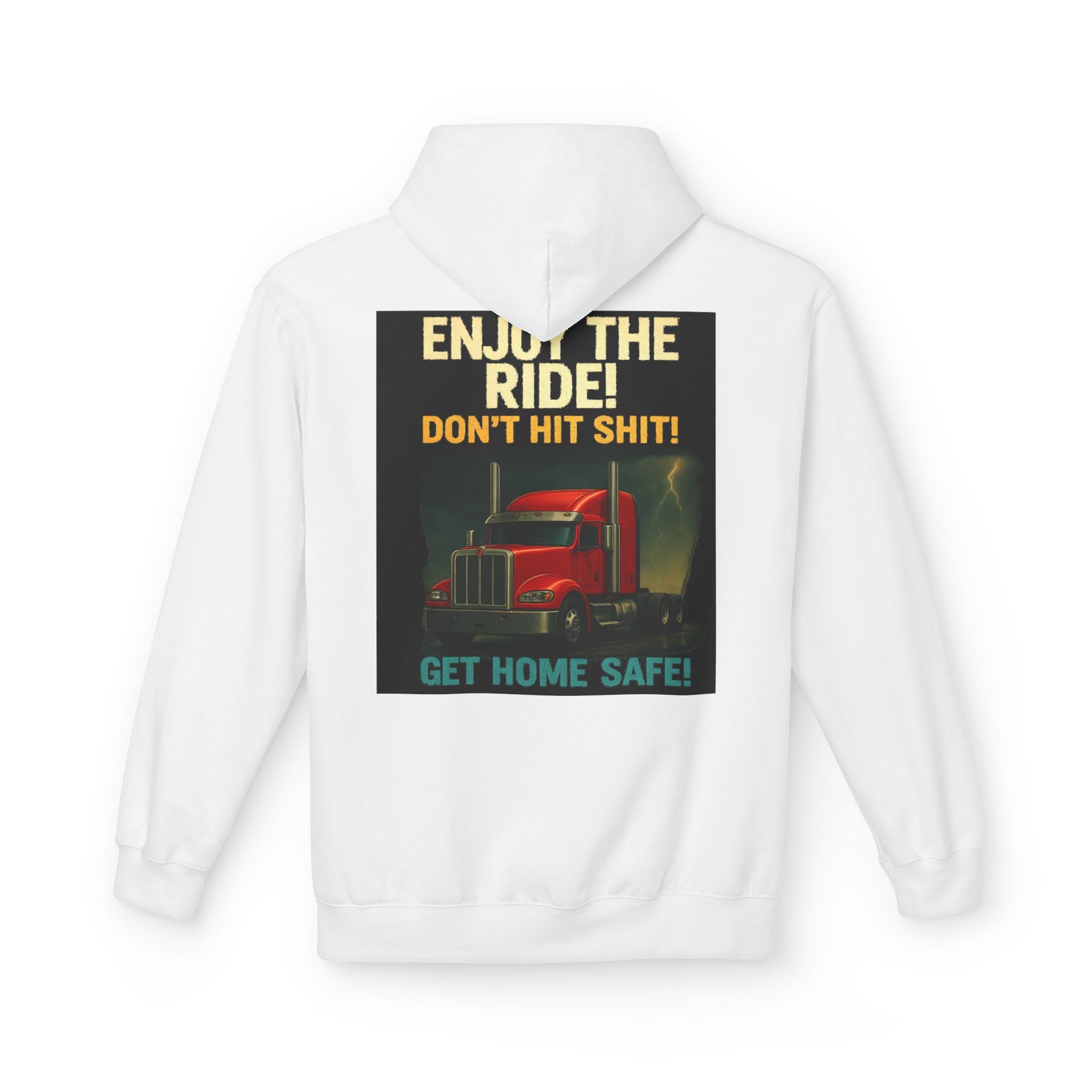 Hoodie — '3 Simple Rules' Trucker Safety Graphic Hoodie (Enjoy the Ride — Get Home Safe)