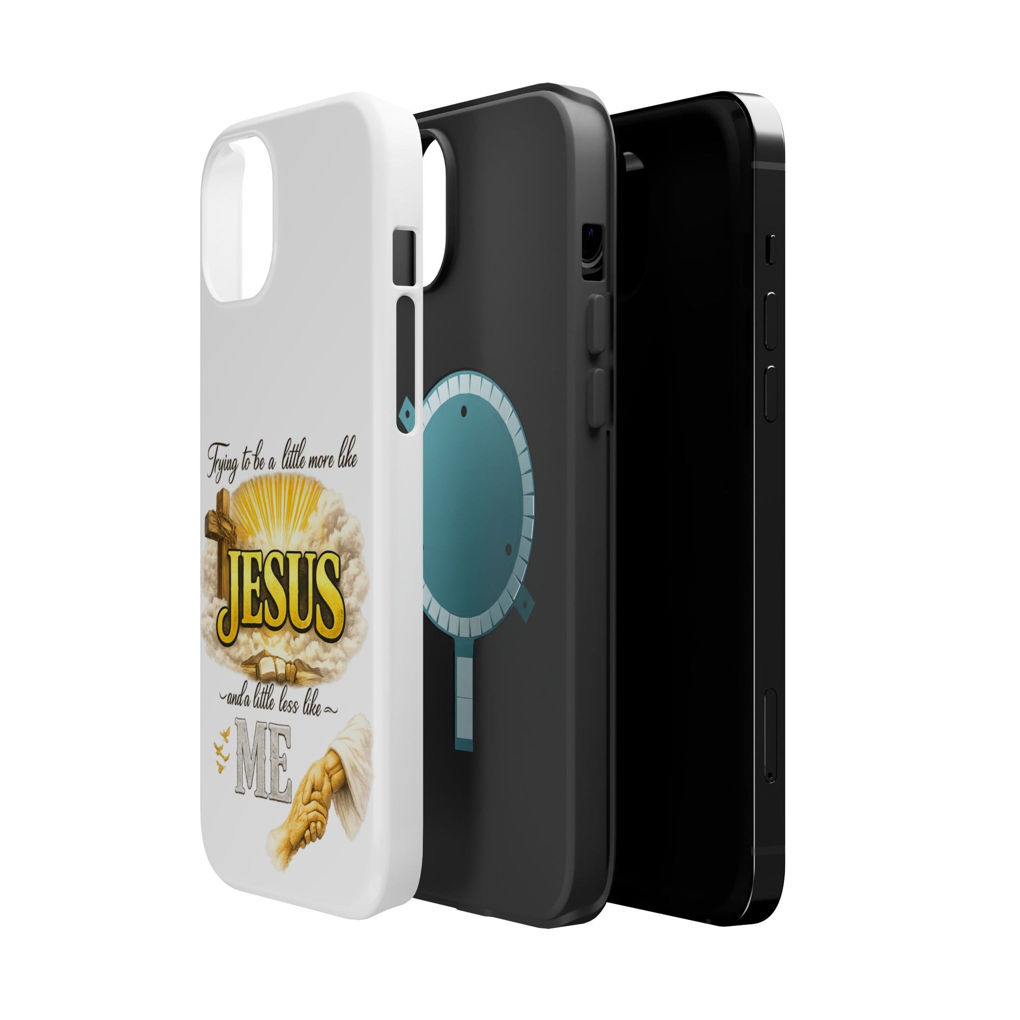 Christian Quote Magnetic Phone Case — "Trying to be a Little More Jesus and a Little Less Like Me"