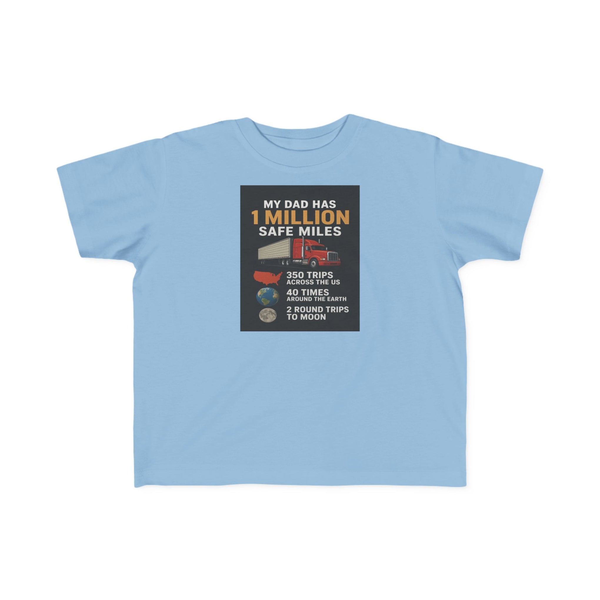 Toddler Tee – “My Dad Has 1 Million Safe Miles” Funny Kids' Aviation Shirt