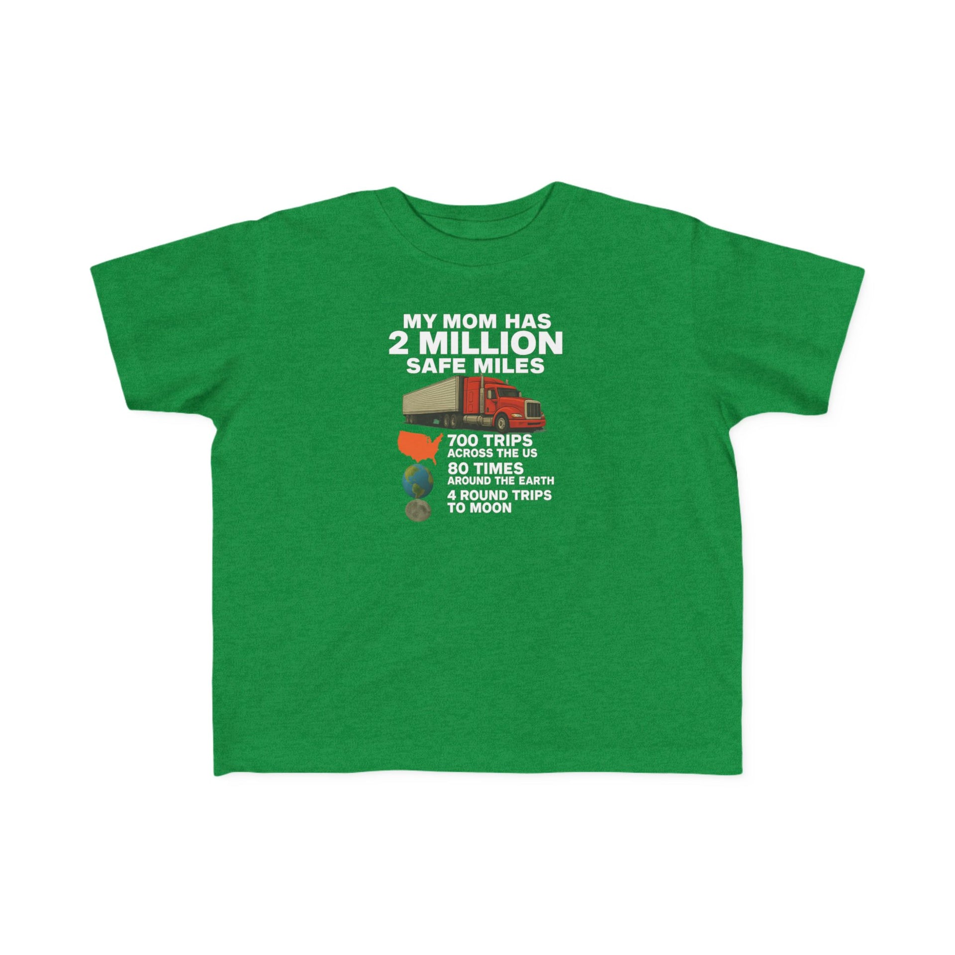 Toddler Tee - "My Mom Has 2 Million Safe Miles" Camping Adventure Shirt