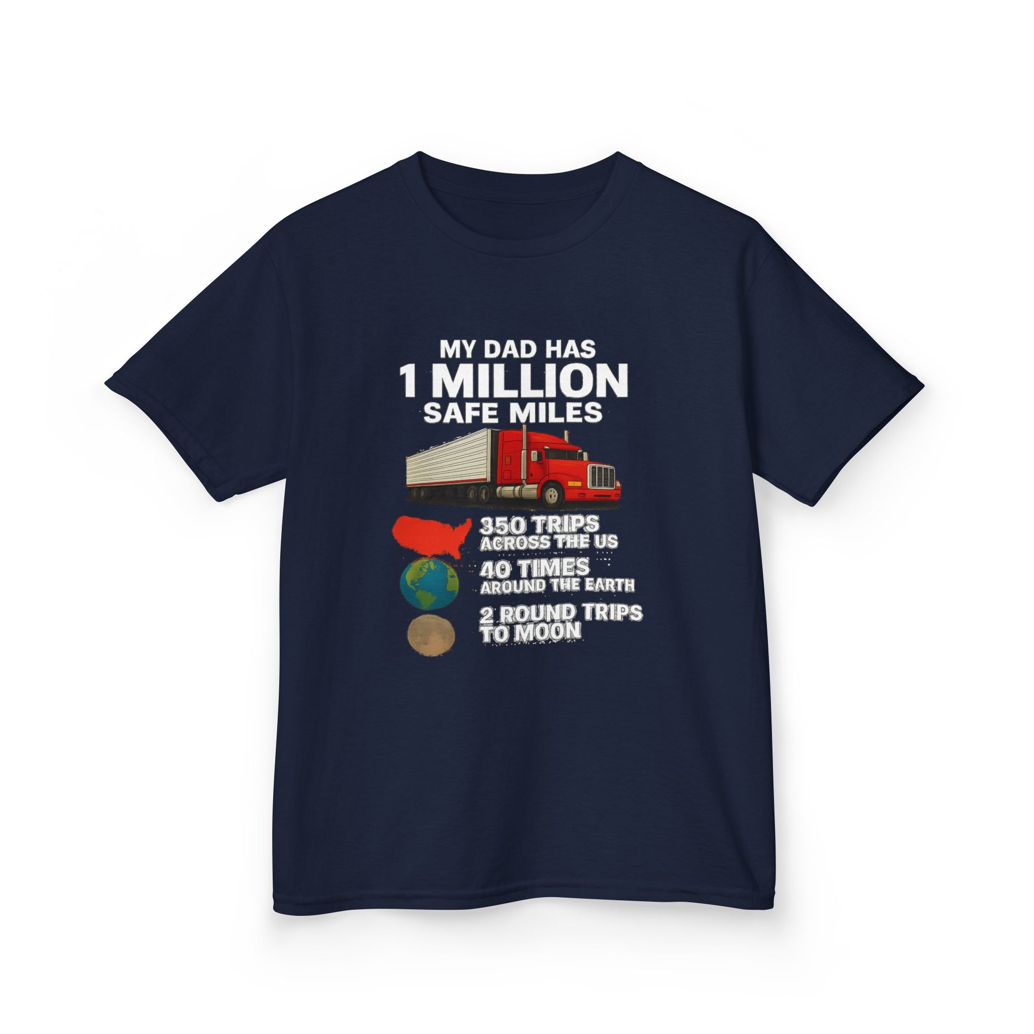 Kids Trucker Tee — 'My Dad Has A Million Safe Miles Graphic Shirt