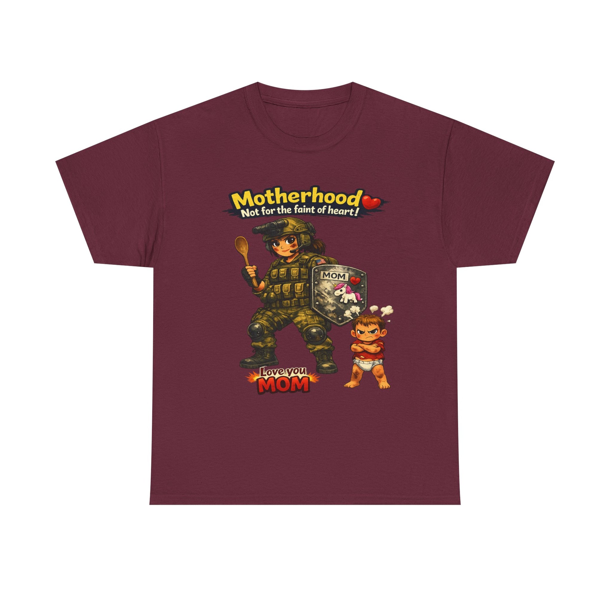 Motherhood Combat Tee — "Motherhood: Not for the faint of heart" Graphic Shirt (Love You Mom)