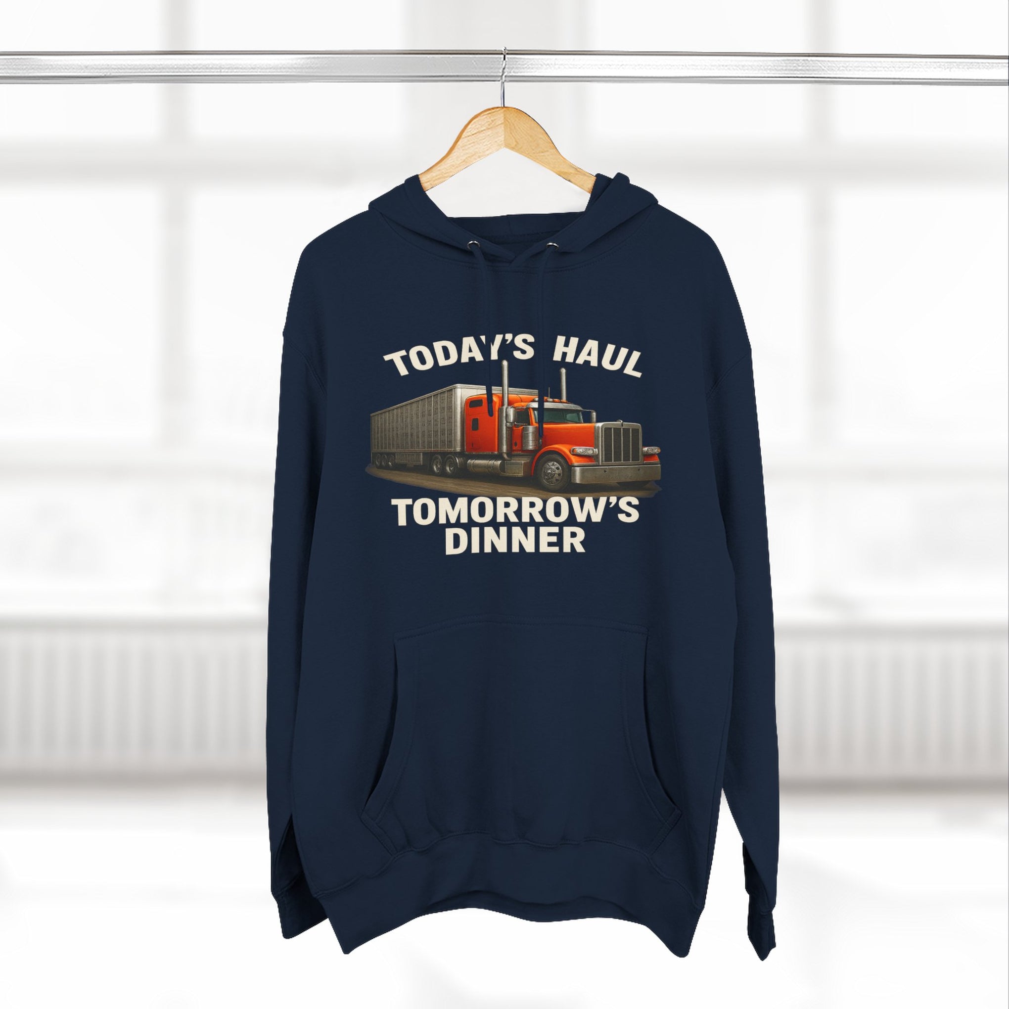 Trucker Hoodie — “Today's Haul, Tomorrow's Dinner” Graphic Pullover