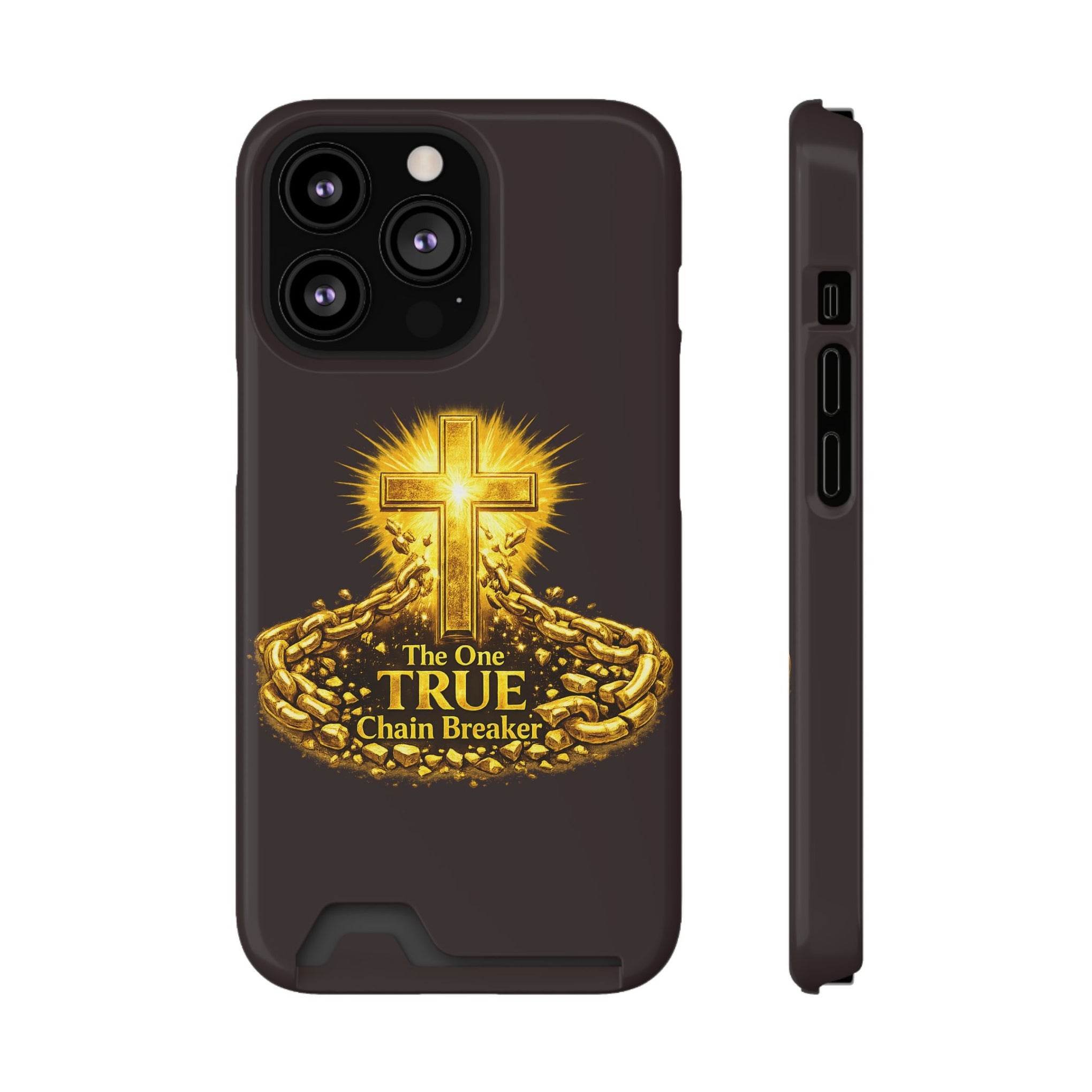 Phone Case with Card Holder — "The One True Chain Breaker" Cross Design
