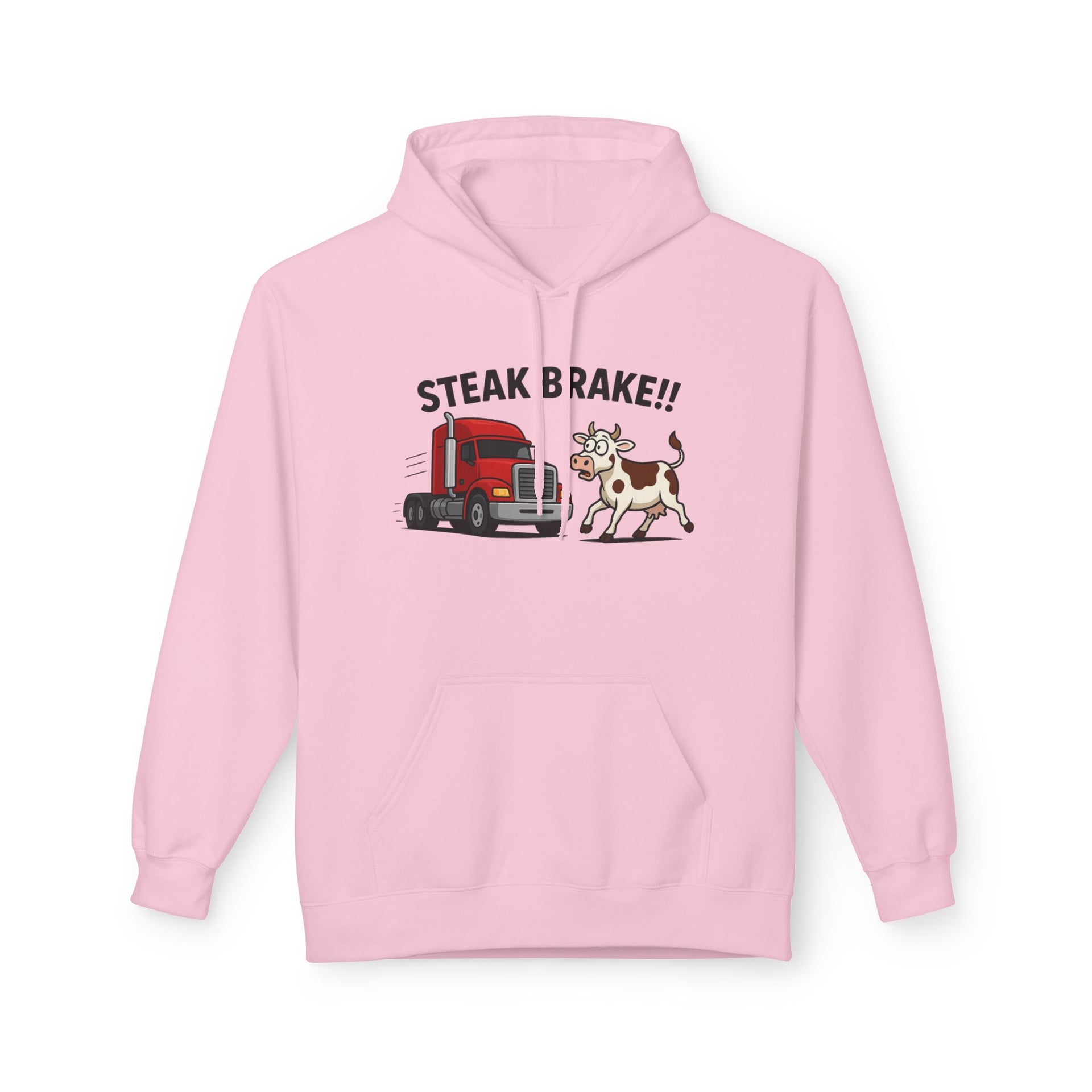 Steak Brake!! Hoodie - Funny Truck & Cow Trucker Humor Pullover
