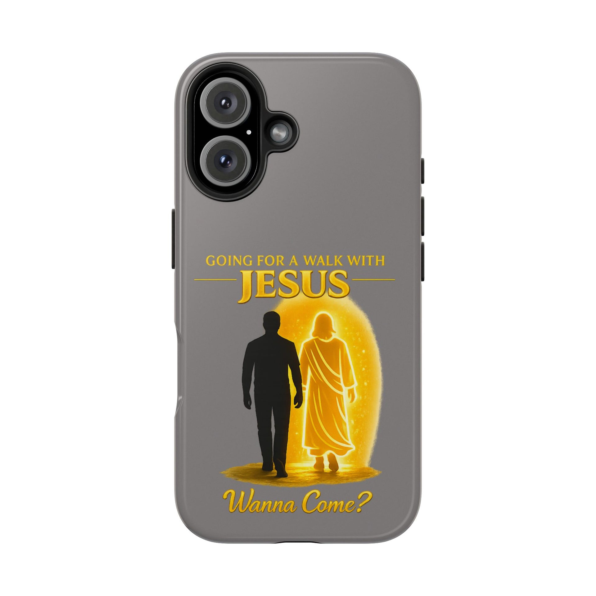 Tough Phone Case — "Going for a Walk with Jesus, Wanna Come?" Christian iPhone Case