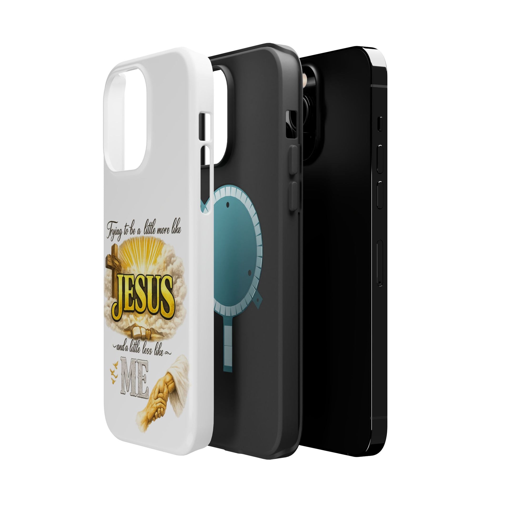 Christian Quote Magnetic Phone Case — "Trying to be a Little More Jesus and a Little Less Like Me"