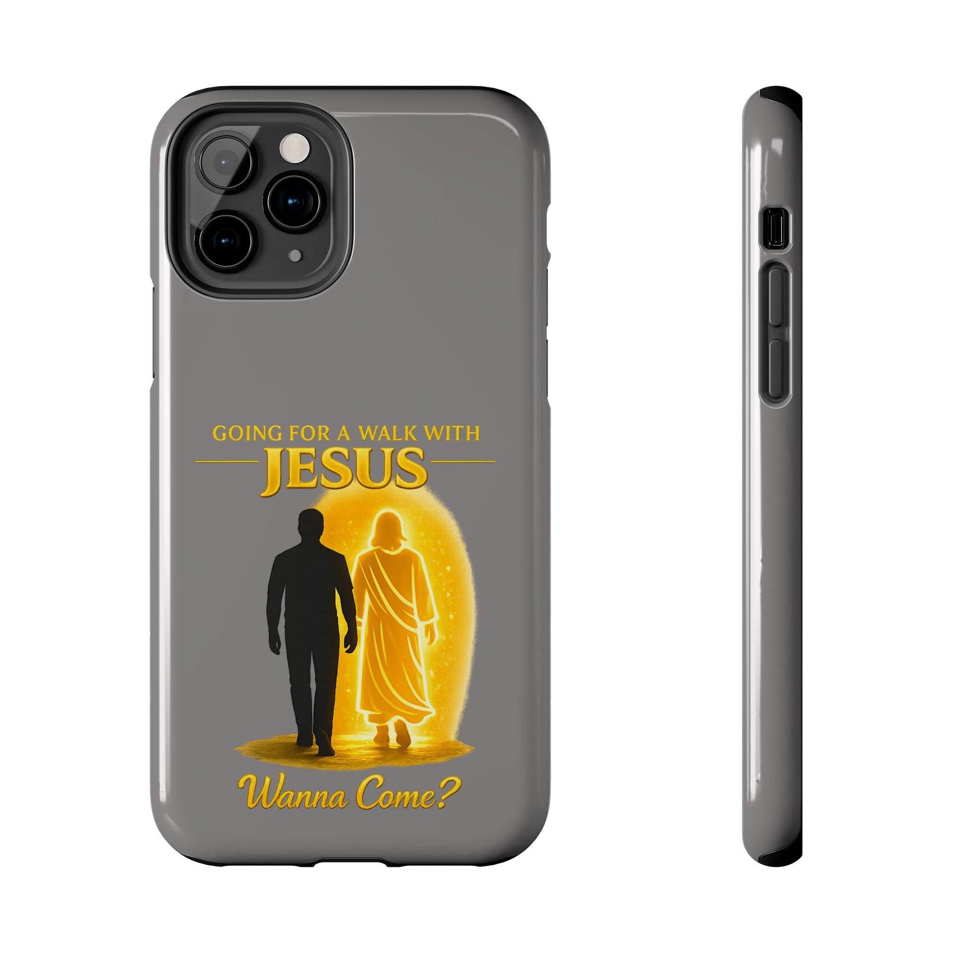 Tough Phone Case — "Going for a Walk with Jesus, Wanna Come?" Christian iPhone Case