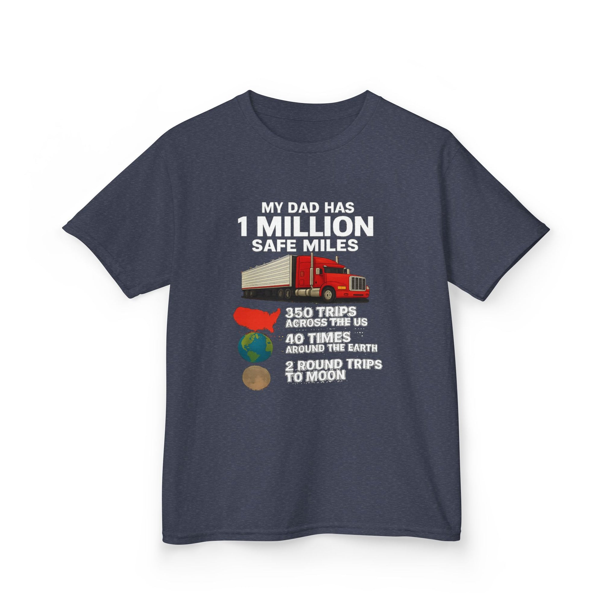 Kids Trucker Tee — 'My Dad Has A Million Safe Miles Graphic Shirt