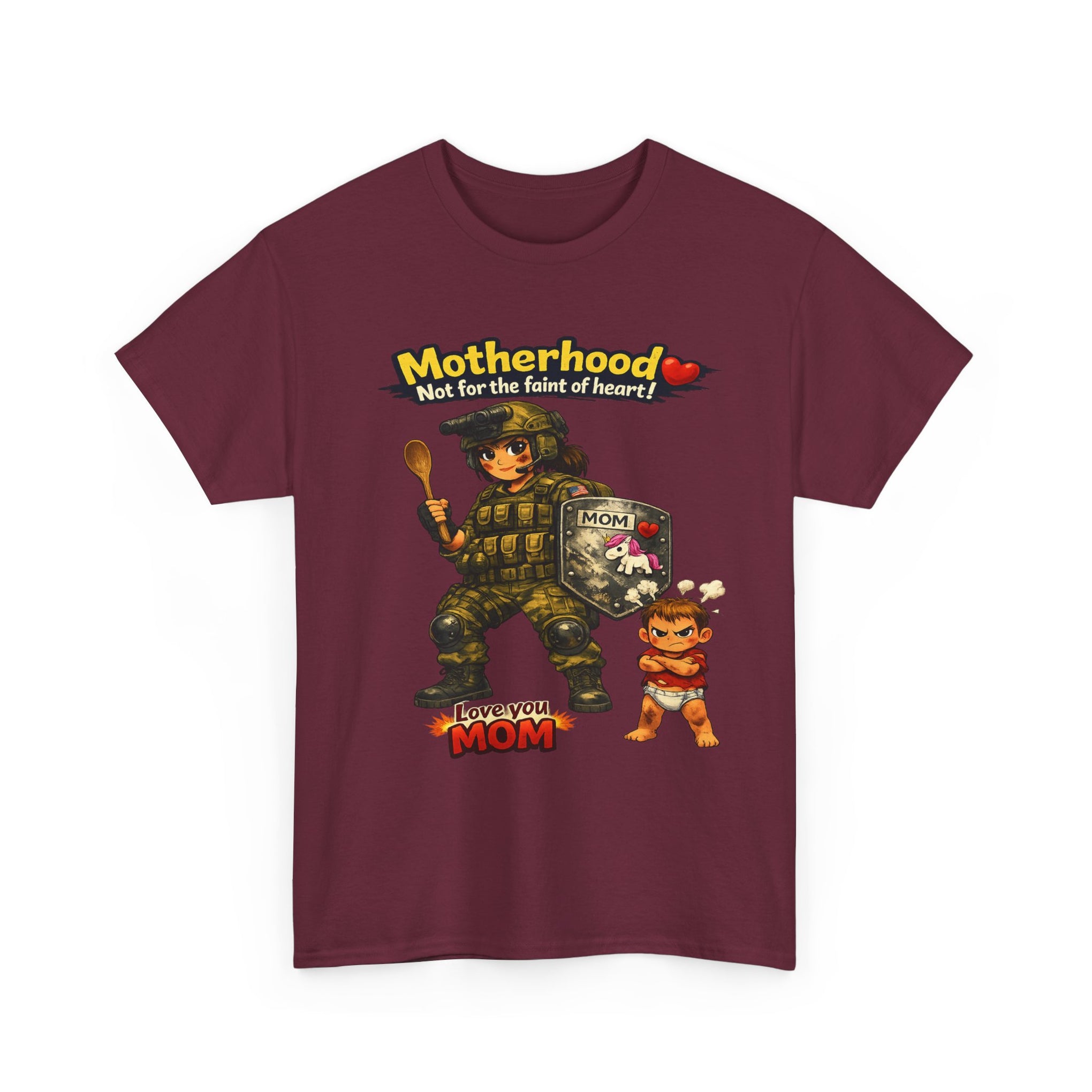 Motherhood Combat Tee — "Motherhood: Not for the faint of heart" Graphic Shirt (Love You Mom)