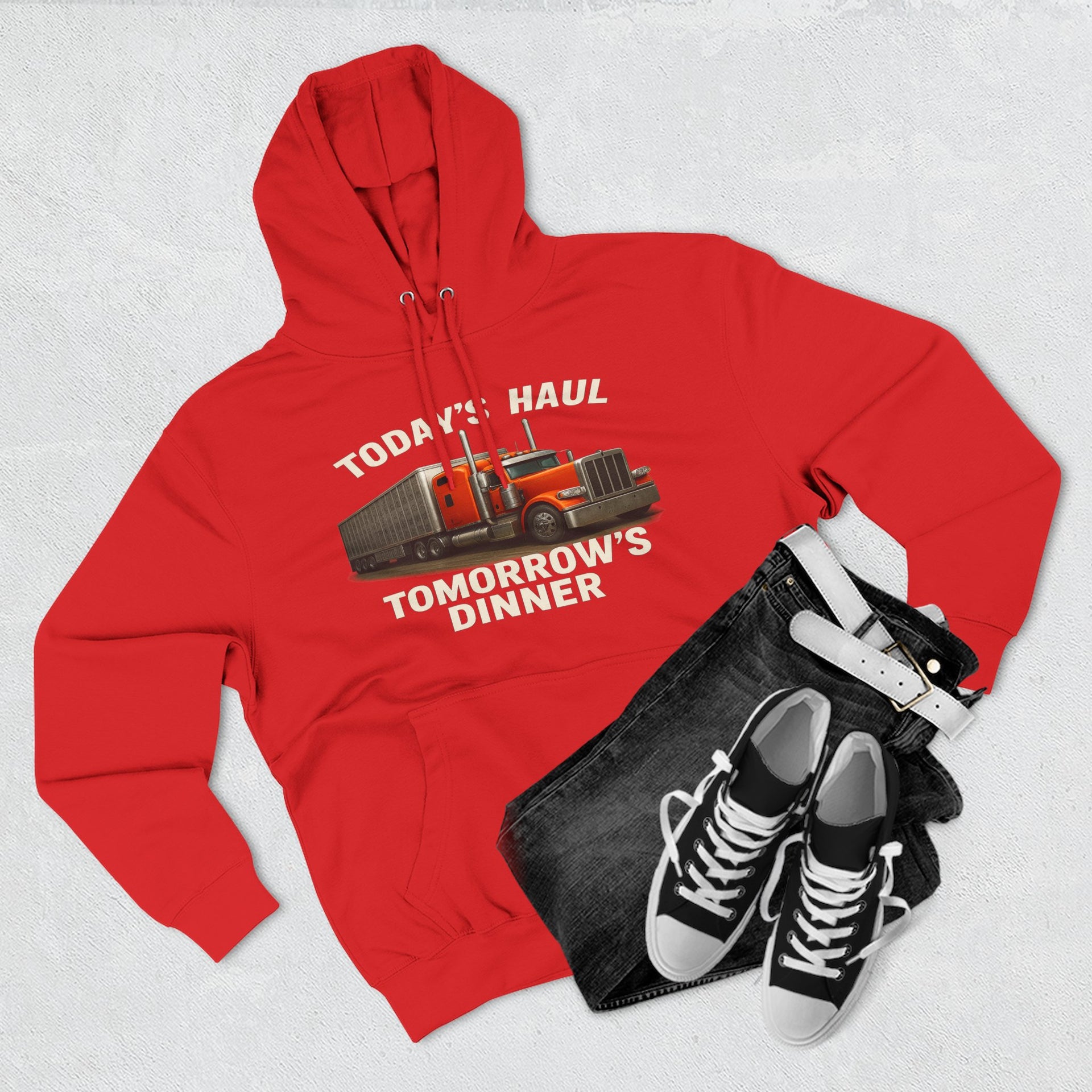 Trucker Hoodie — “Today's Haul, Tomorrow's Dinner” Graphic Pullover