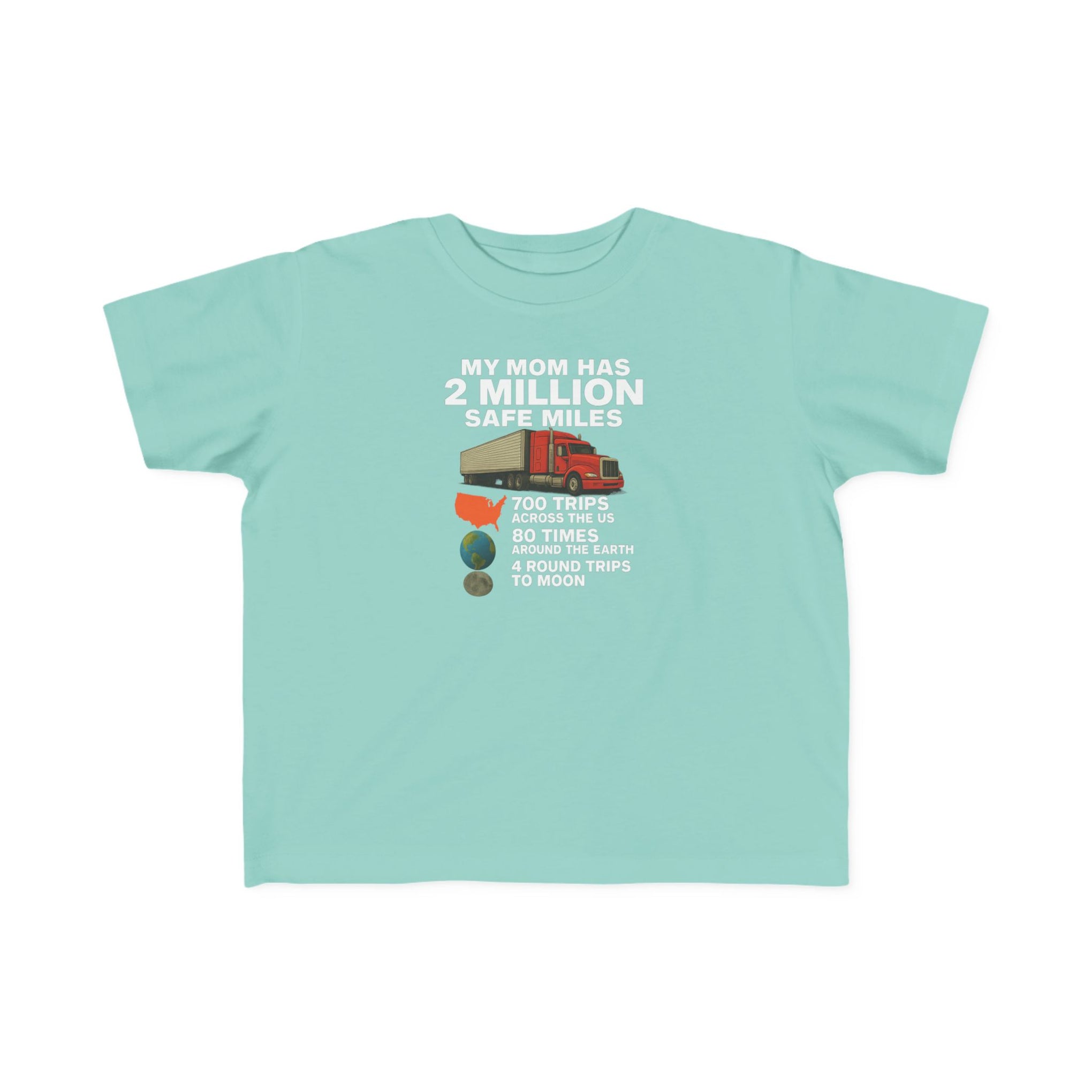 Toddler Tee - "My Mom Has 2 Million Safe Miles" Camping Adventure Shirt