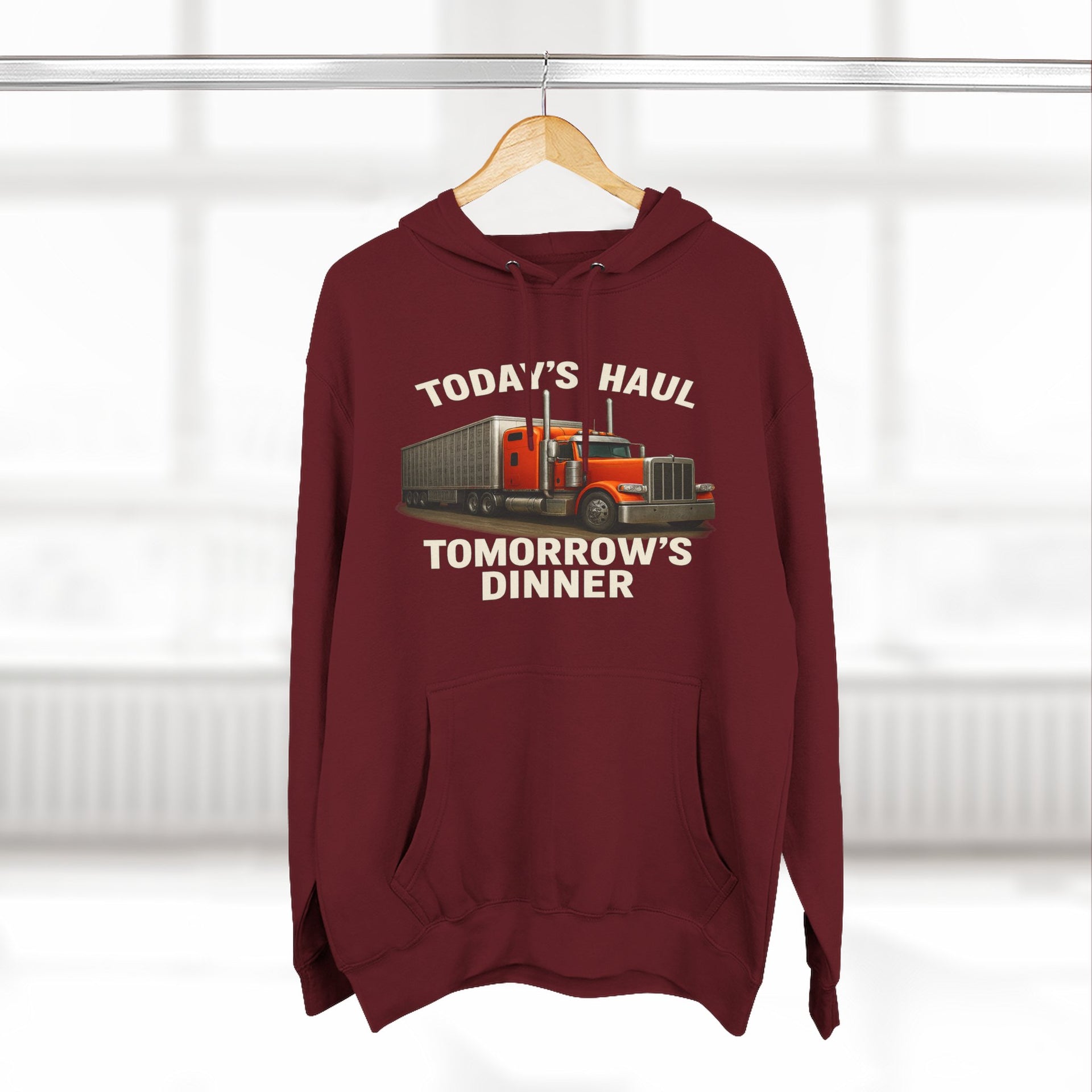 Trucker Hoodie — “Today's Haul, Tomorrow's Dinner” Graphic Pullover