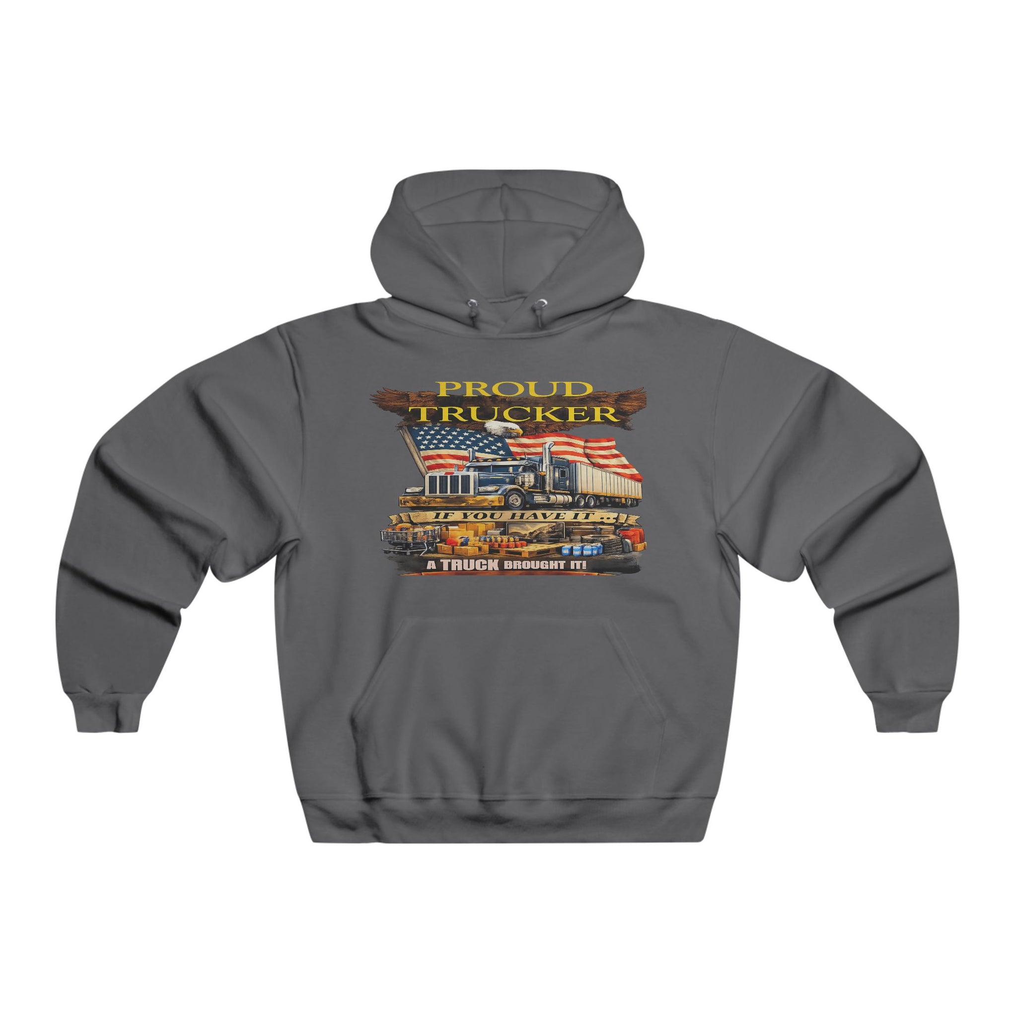 Proud Trucker - Proud Truck Driver Graphic Hoodie