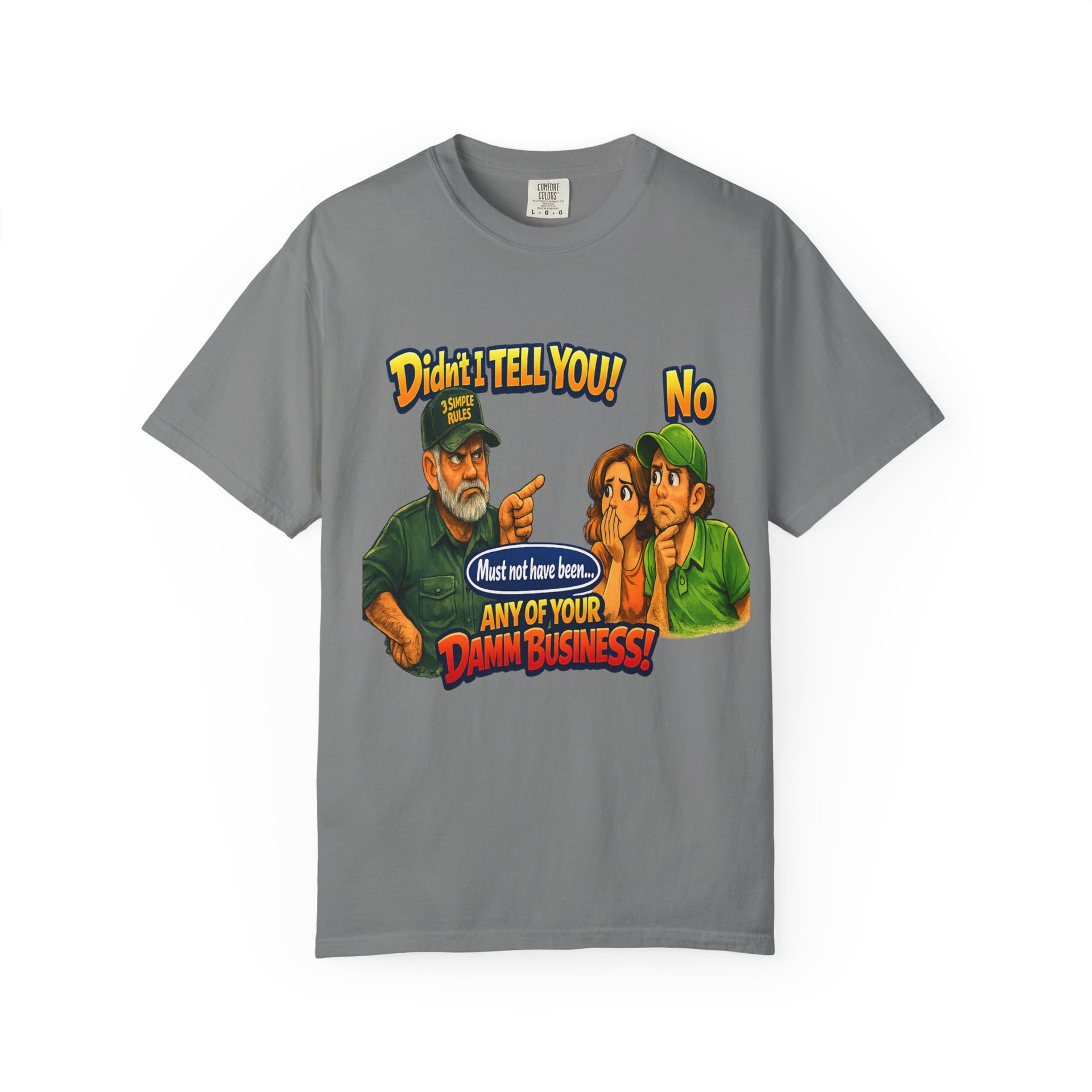 Funny "None of Your D*** Business" Graphic T-Shirt
