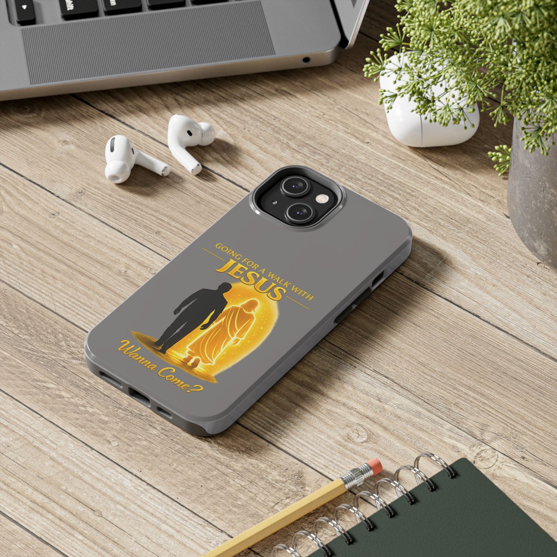 Tough Phone Case — "Going for a Walk with Jesus, Wanna Come?" Christian iPhone Case