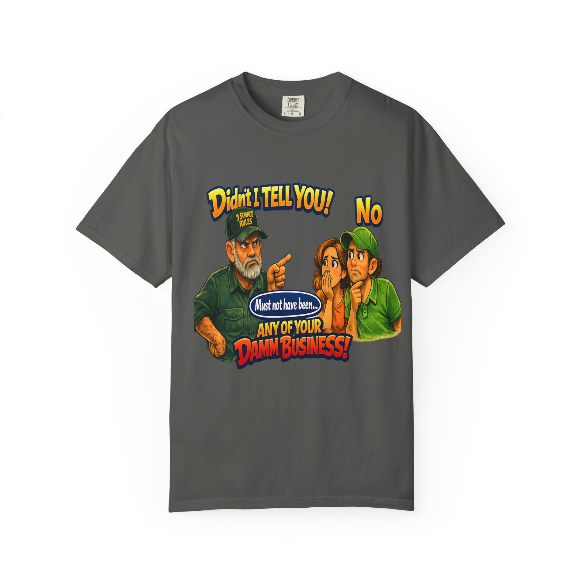 Funny "None of Your D*** Business" Graphic T-Shirt