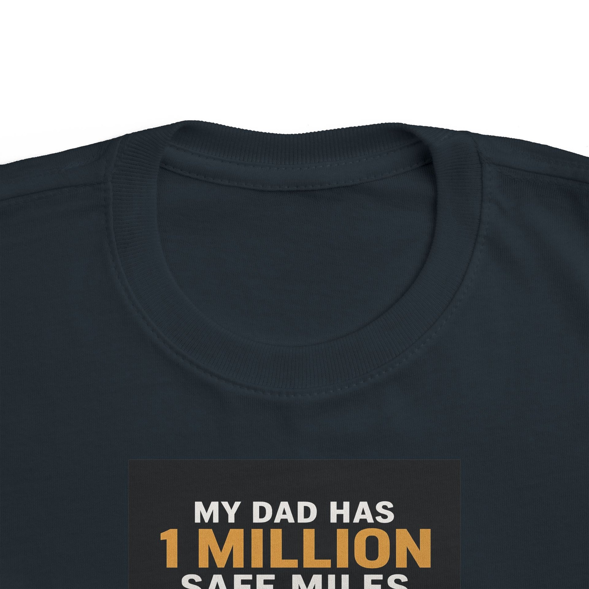 Toddler Tee – “My Dad Has 1 Million Safe Miles” Funny Kids' Aviation Shirt