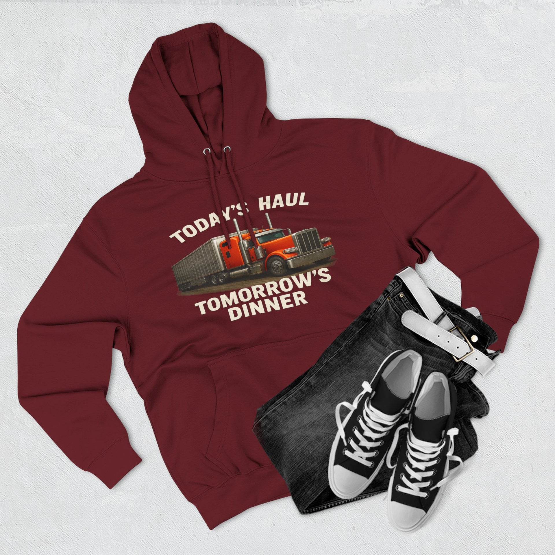 Trucker Hoodie — “Today's Haul, Tomorrow's Dinner” Graphic Pullover