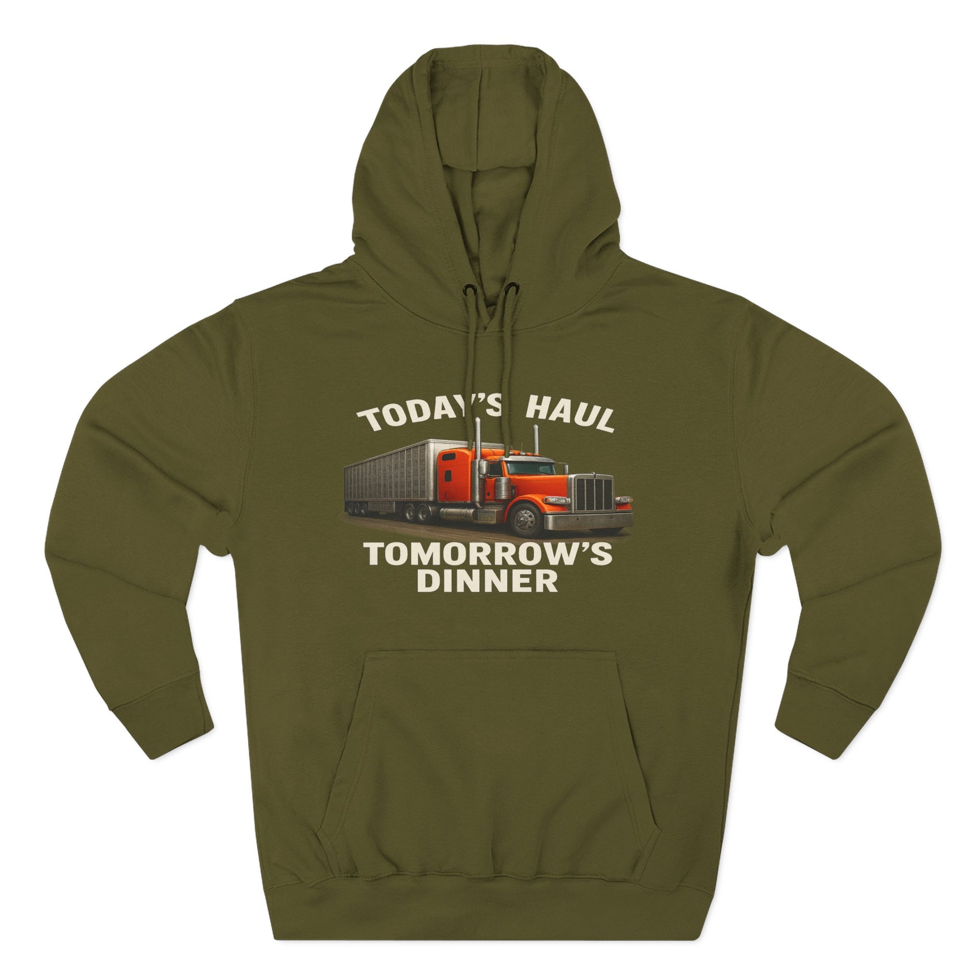 Trucker Hoodie — “Today's Haul, Tomorrow's Dinner” Graphic Pullover
