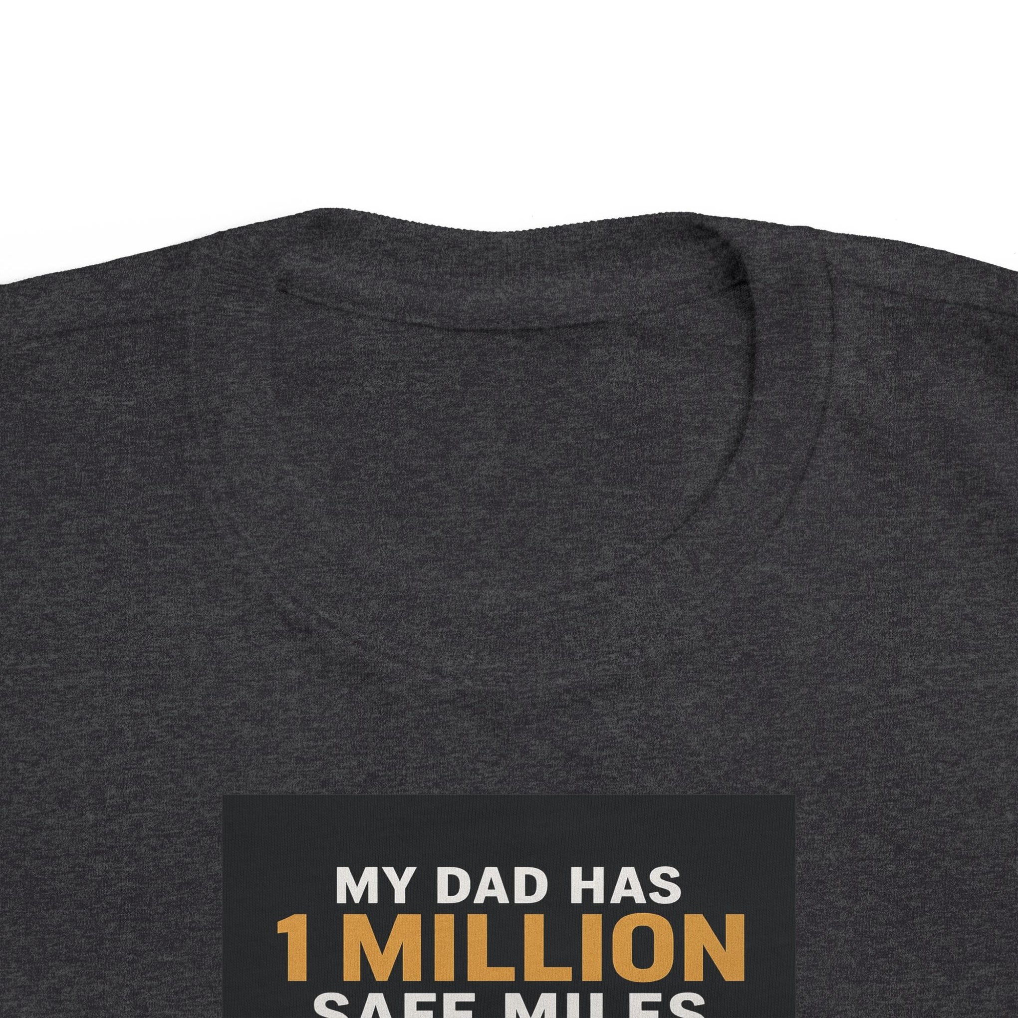 Toddler Tee – “My Dad Has 1 Million Safe Miles” Funny Kids' Aviation Shirt