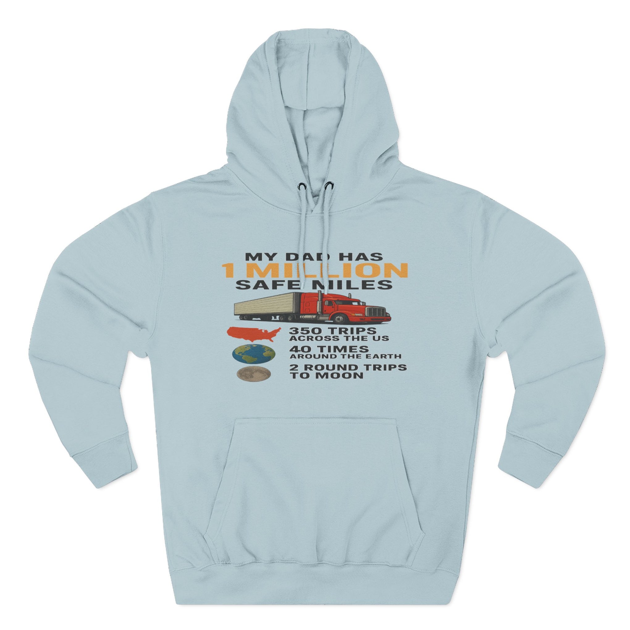 My Dad Has 1 Million Safe Miles Three-Panel Fleece Hoodie