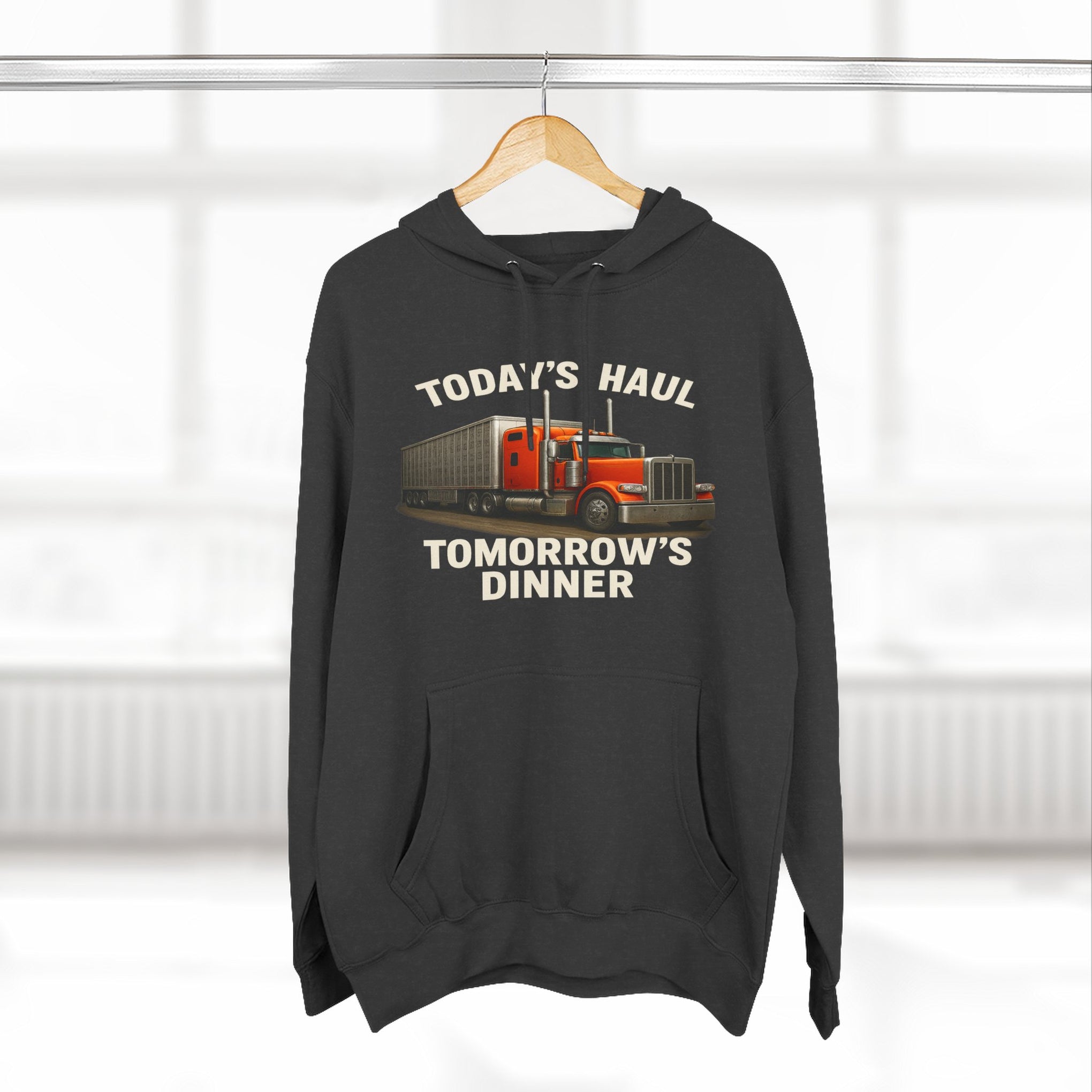 Trucker Hoodie — “Today's Haul, Tomorrow's Dinner” Graphic Pullover