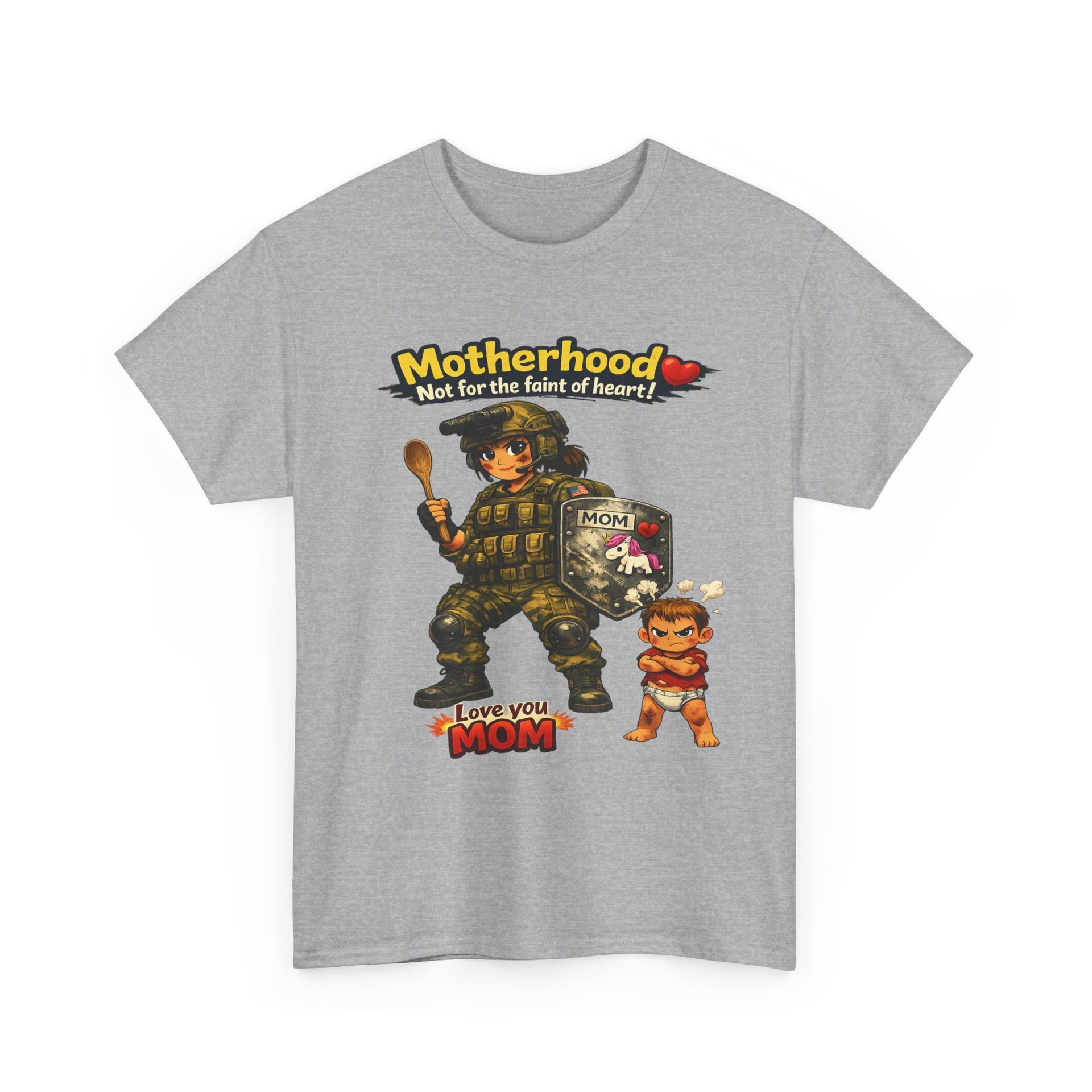 Motherhood Combat Tee — "Motherhood: Not for the faint of heart" Graphic Shirt (Love You Mom)