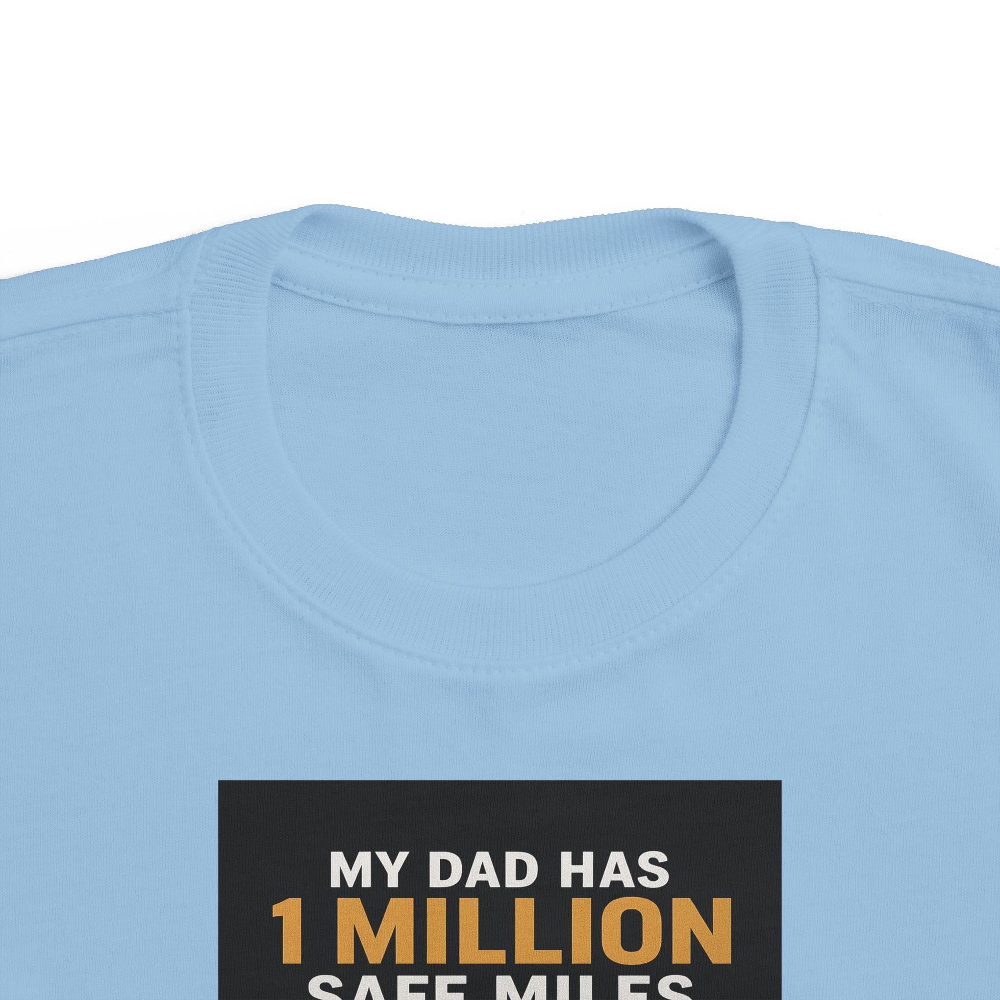 Toddler Tee – “My Dad Has 1 Million Safe Miles” Funny Kids' Aviation Shirt