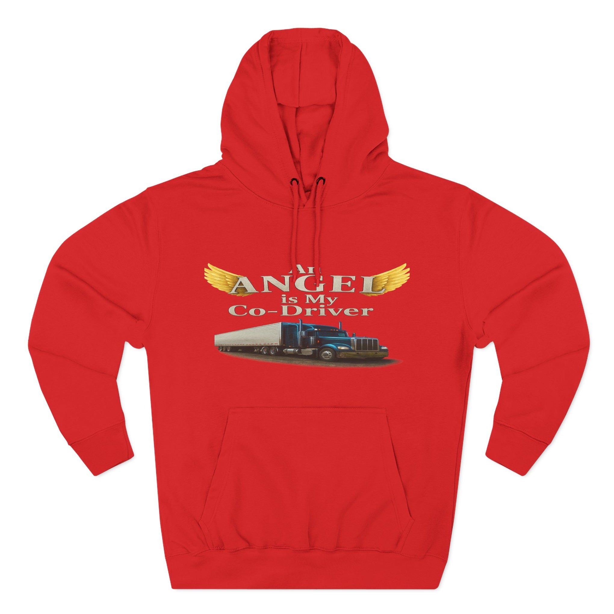 Hoodie - 'An Angel Is My Co-Driver' Trucker Tribute Fleece Hoodie