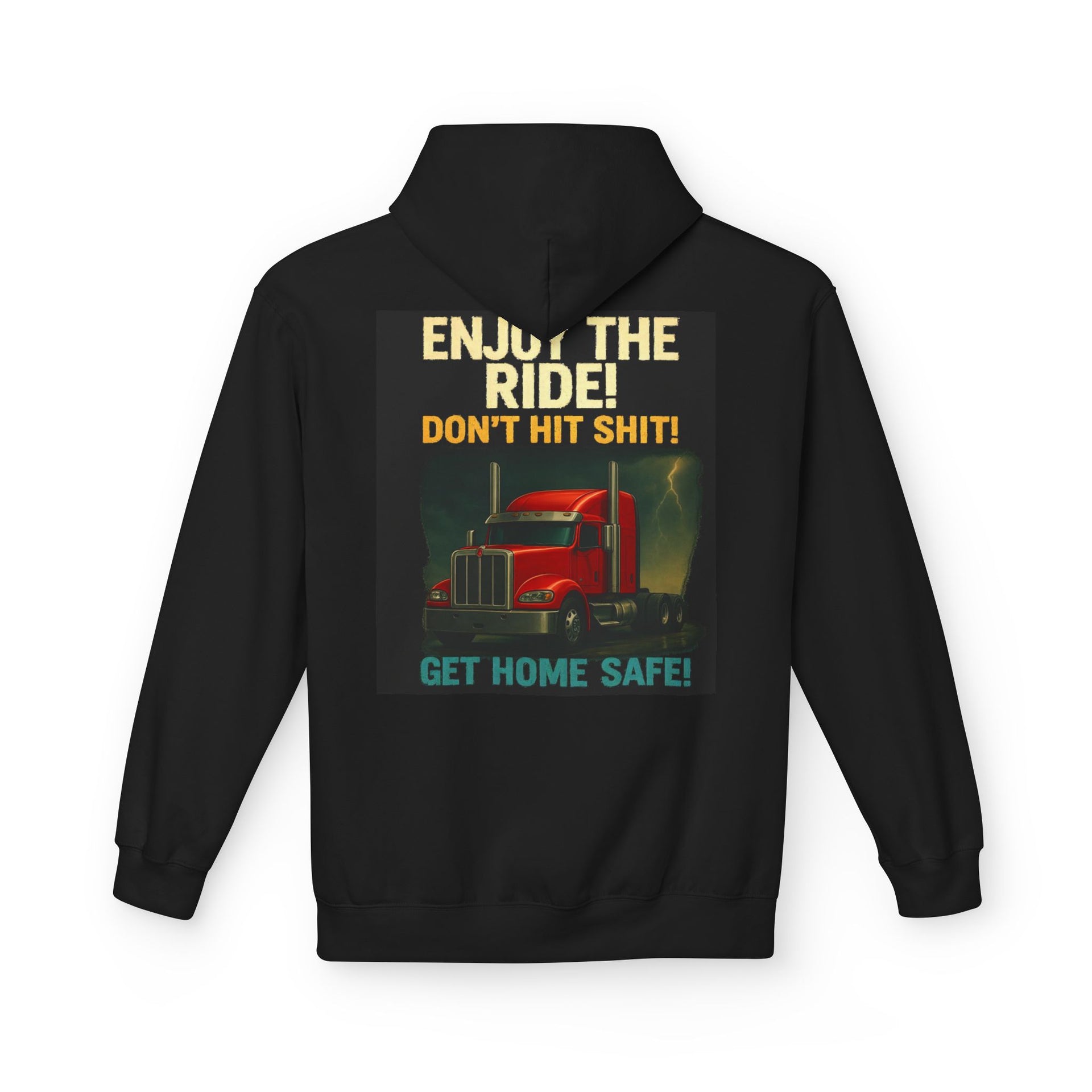 Hoodie — '3 Simple Rules' Trucker Safety Graphic Hoodie (Enjoy the Ride — Get Home Safe)