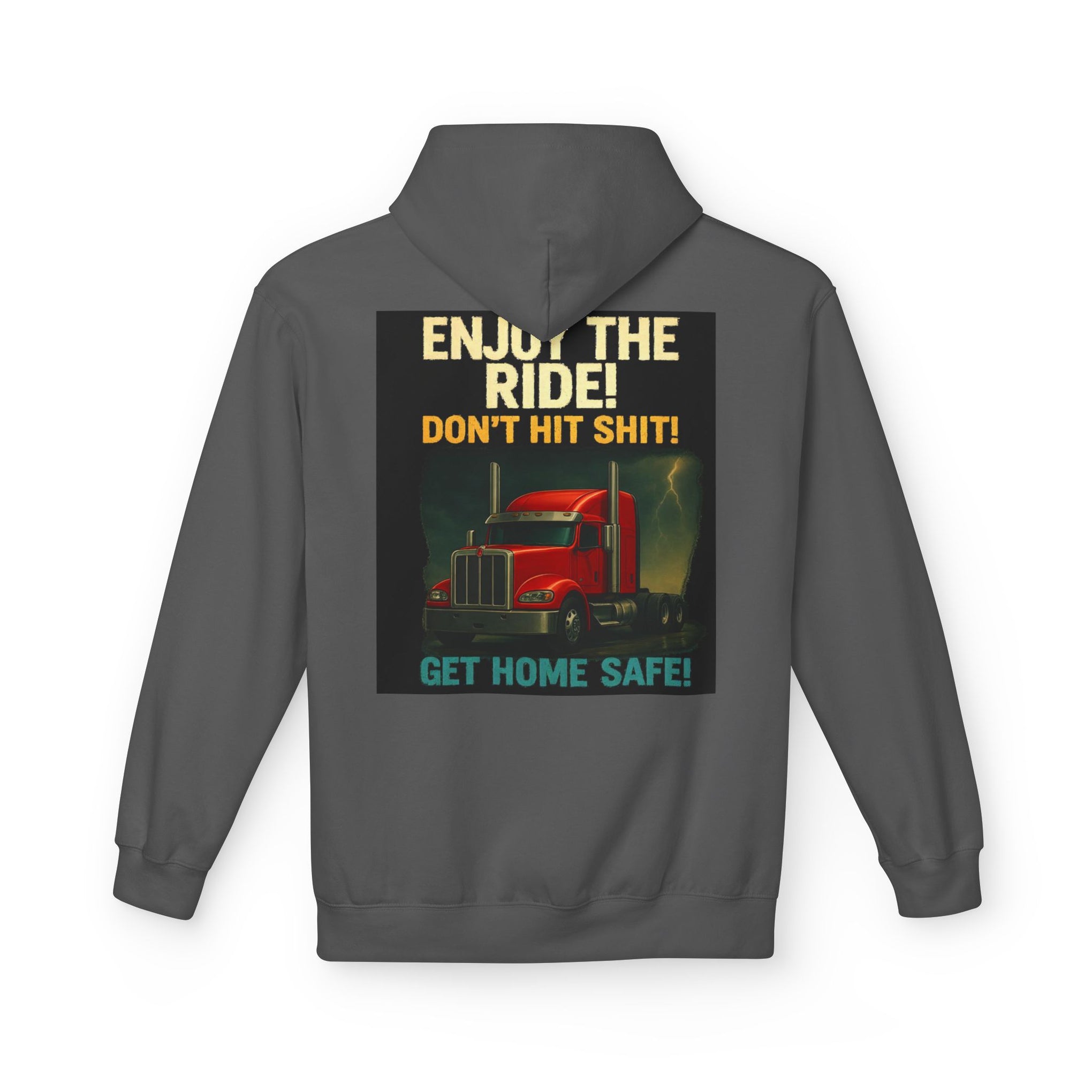 Hoodie — '3 Simple Rules' Trucker Safety Graphic Hoodie (Enjoy the Ride — Get Home Safe)