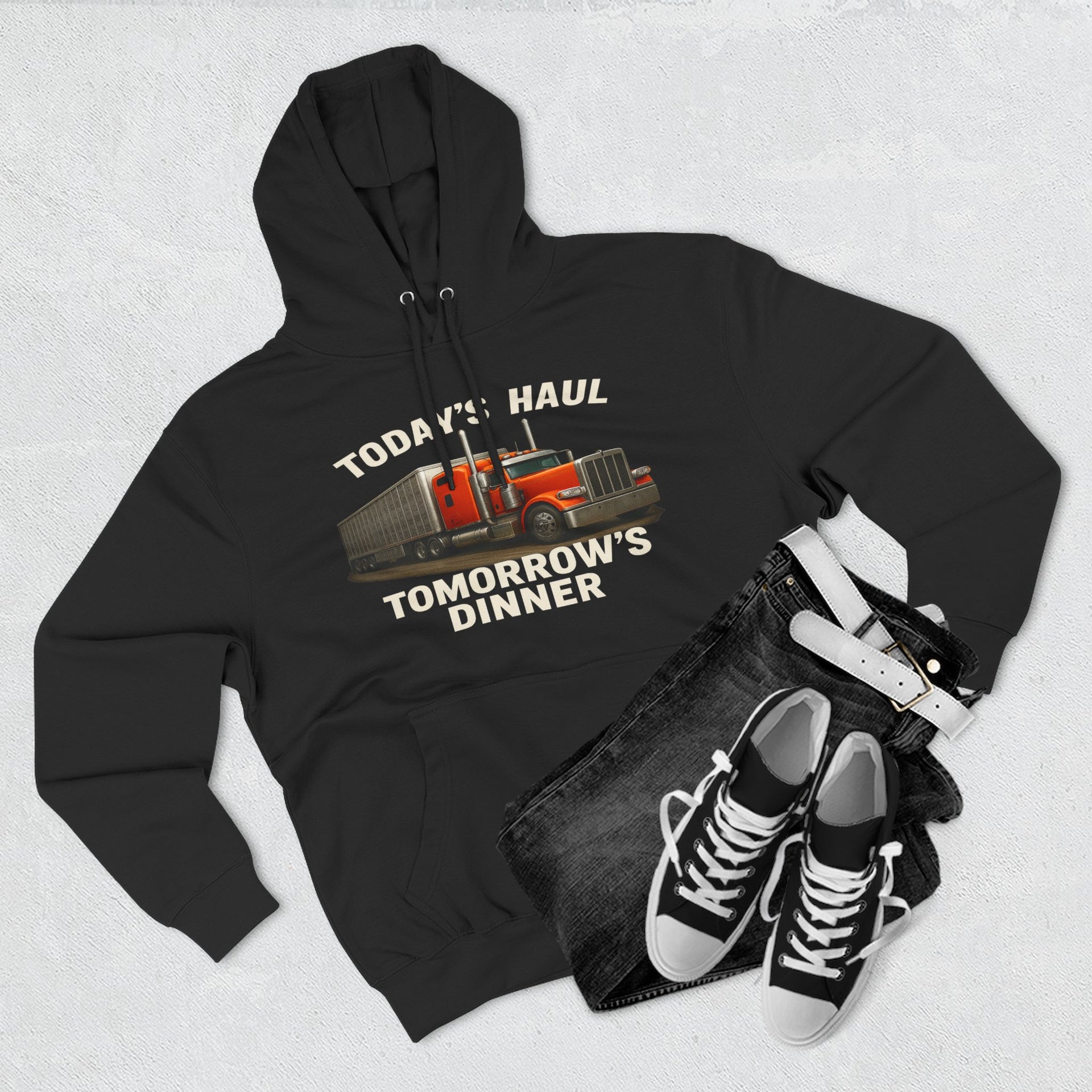 Trucker Hoodie — “Today's Haul, Tomorrow's Dinner” Graphic Pullover