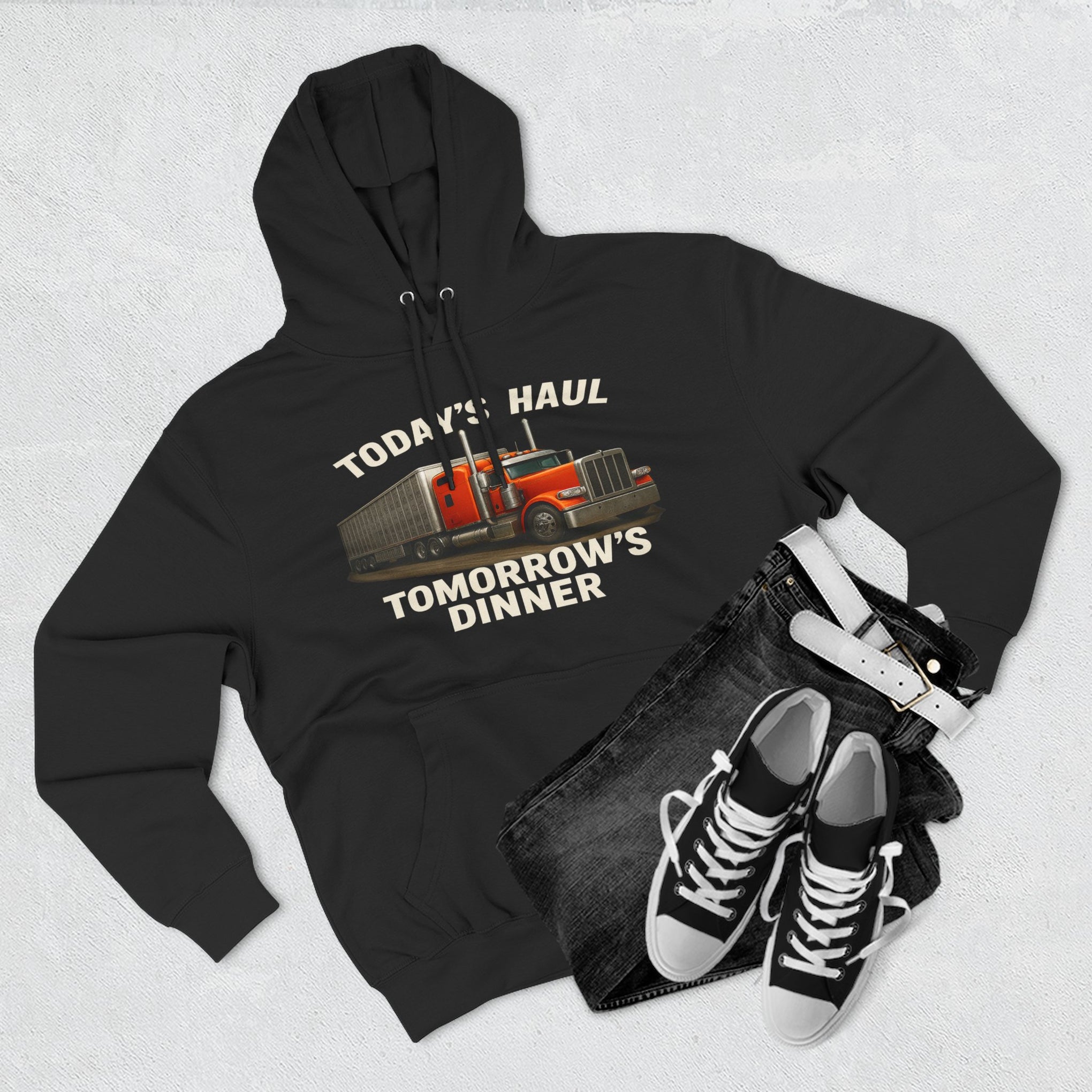 Trucker Hoodie — “Today's Haul, Tomorrow's Dinner” Graphic Pullover