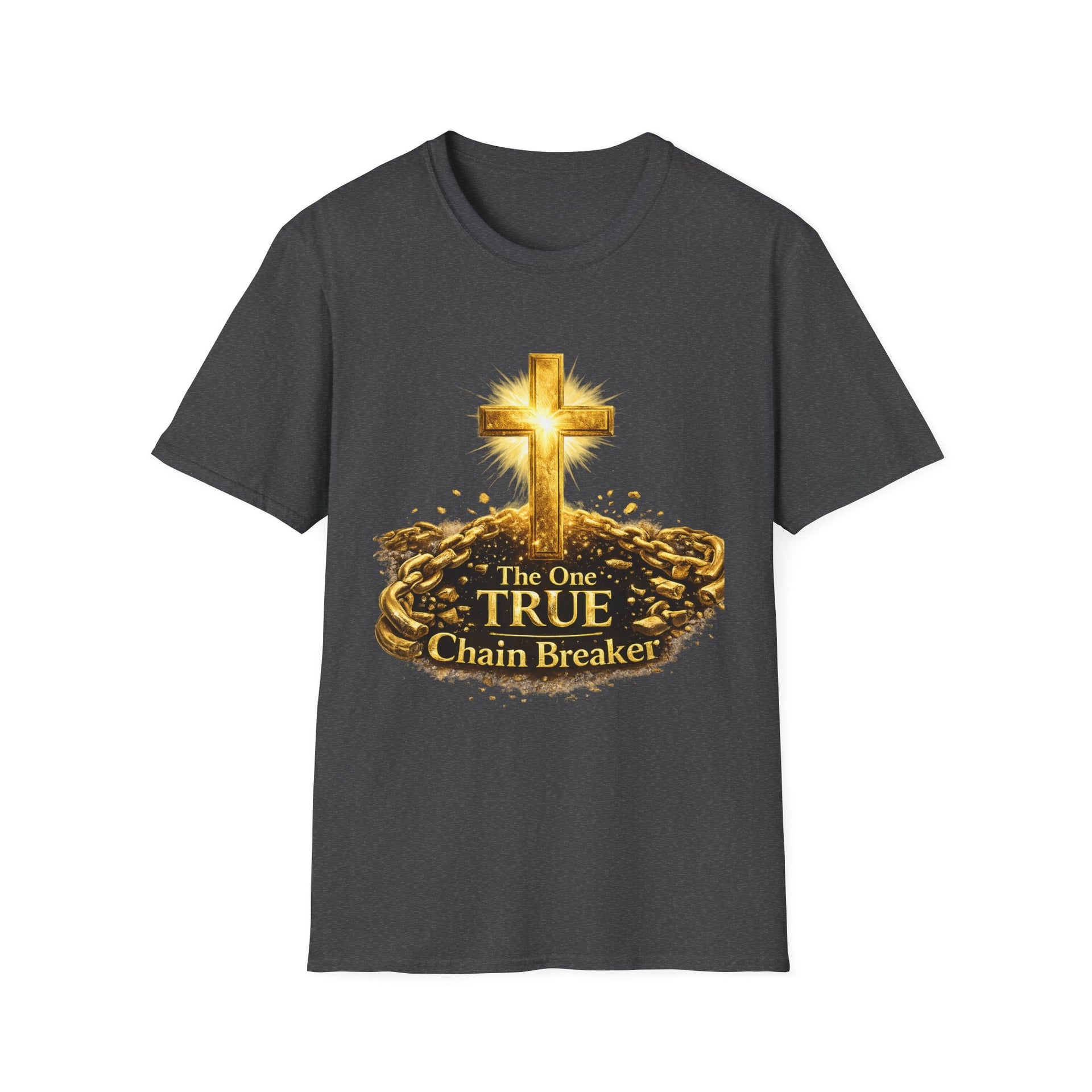 Chain Breaker Cross T-Shirt — "The One True Chain Breaker" Christian Faith Tee