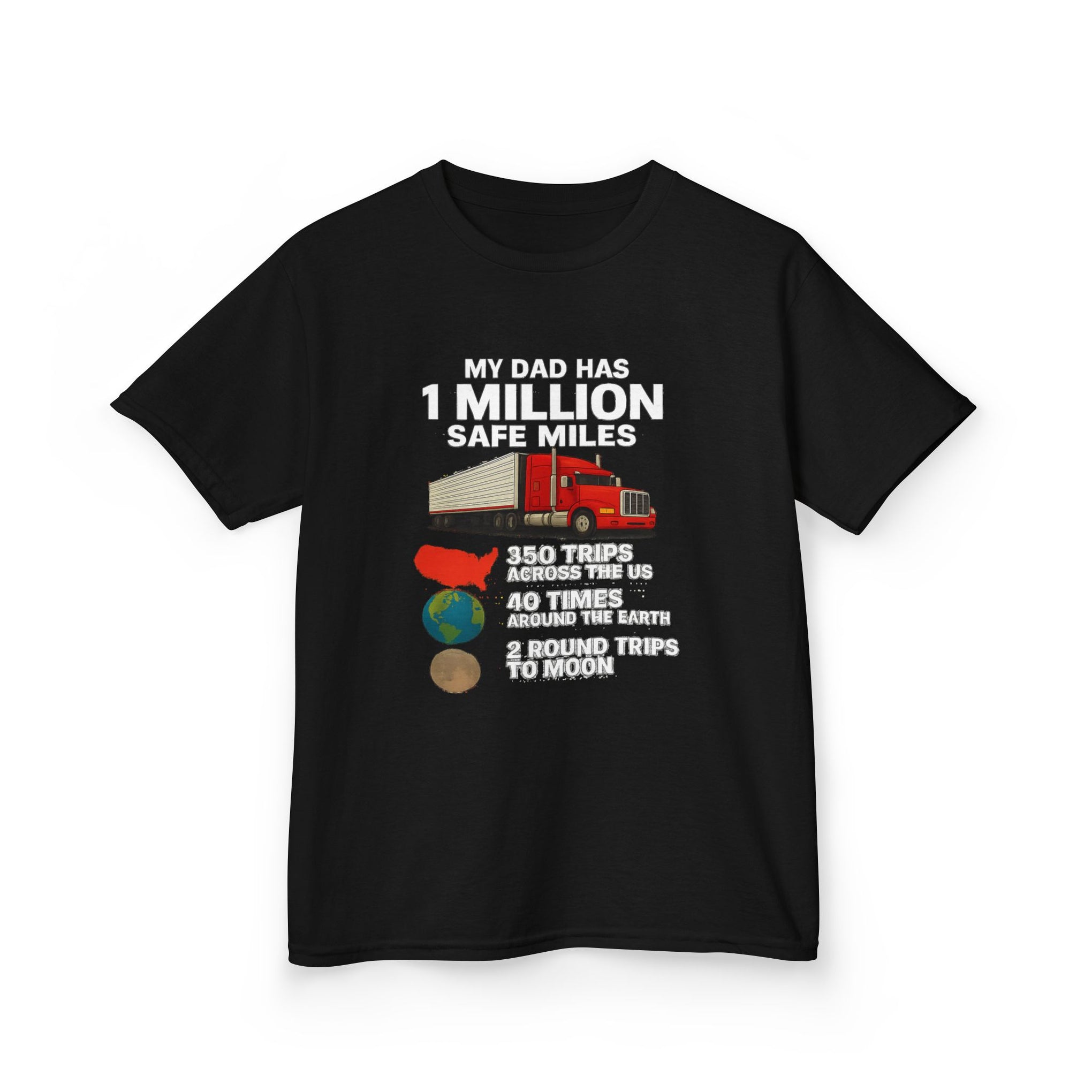 Kids Trucker Tee — 'My Dad Has A Million Safe Miles Graphic Shirt