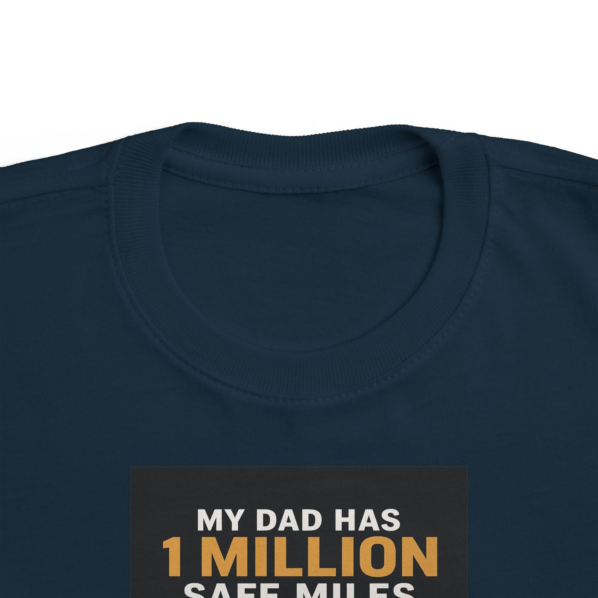 Toddler Tee – “My Dad Has 1 Million Safe Miles” Funny Kids' Aviation Shirt