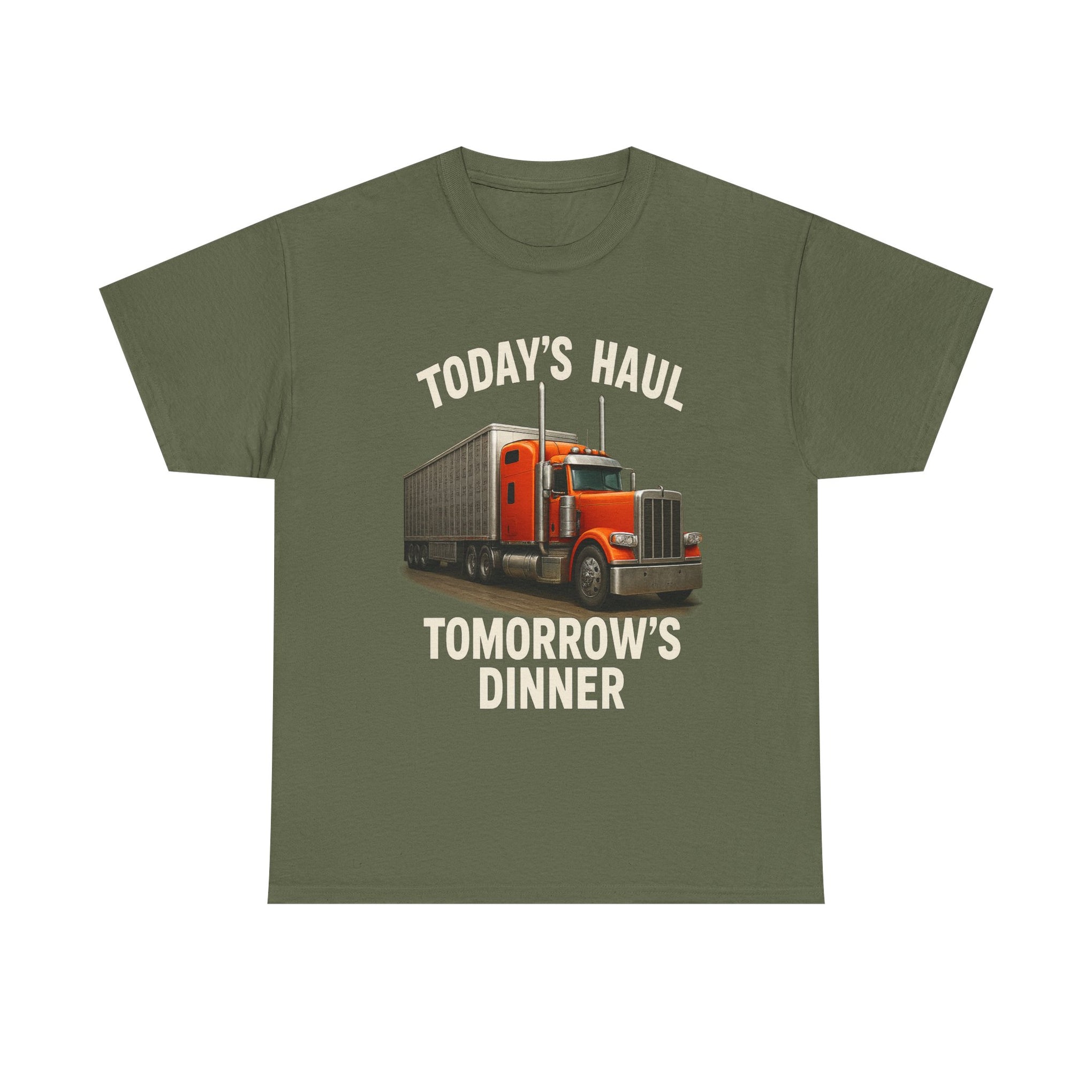 Truck Driver T-Shirt - "Today's Haul, Tomorrow's Dinner" Graphic Tee