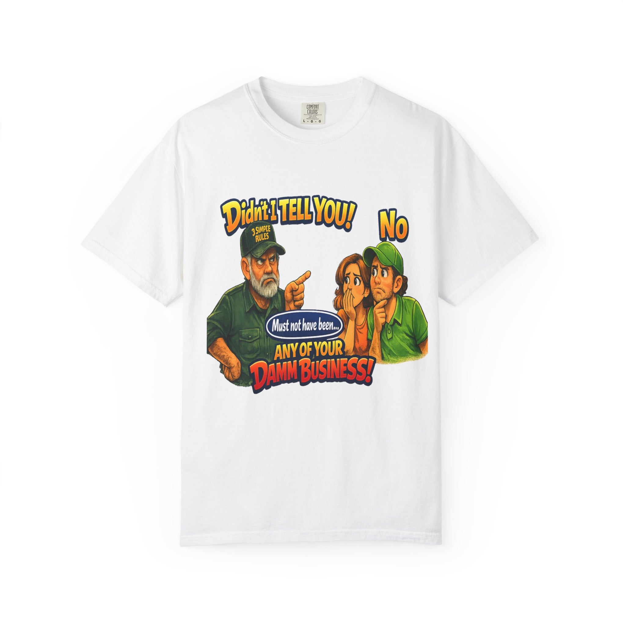 Funny "None of Your D*** Business" Graphic T-Shirt