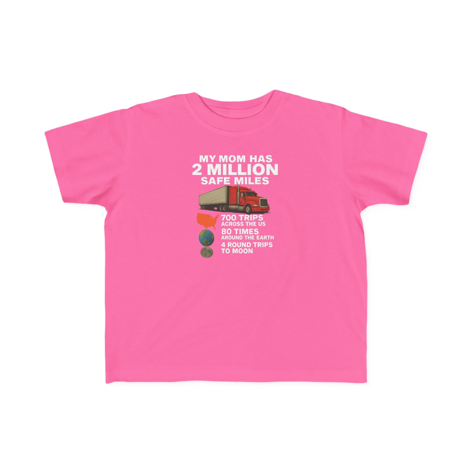 Toddler Tee - "My Mom Has 2 Million Safe Miles" Camping Adventure Shirt