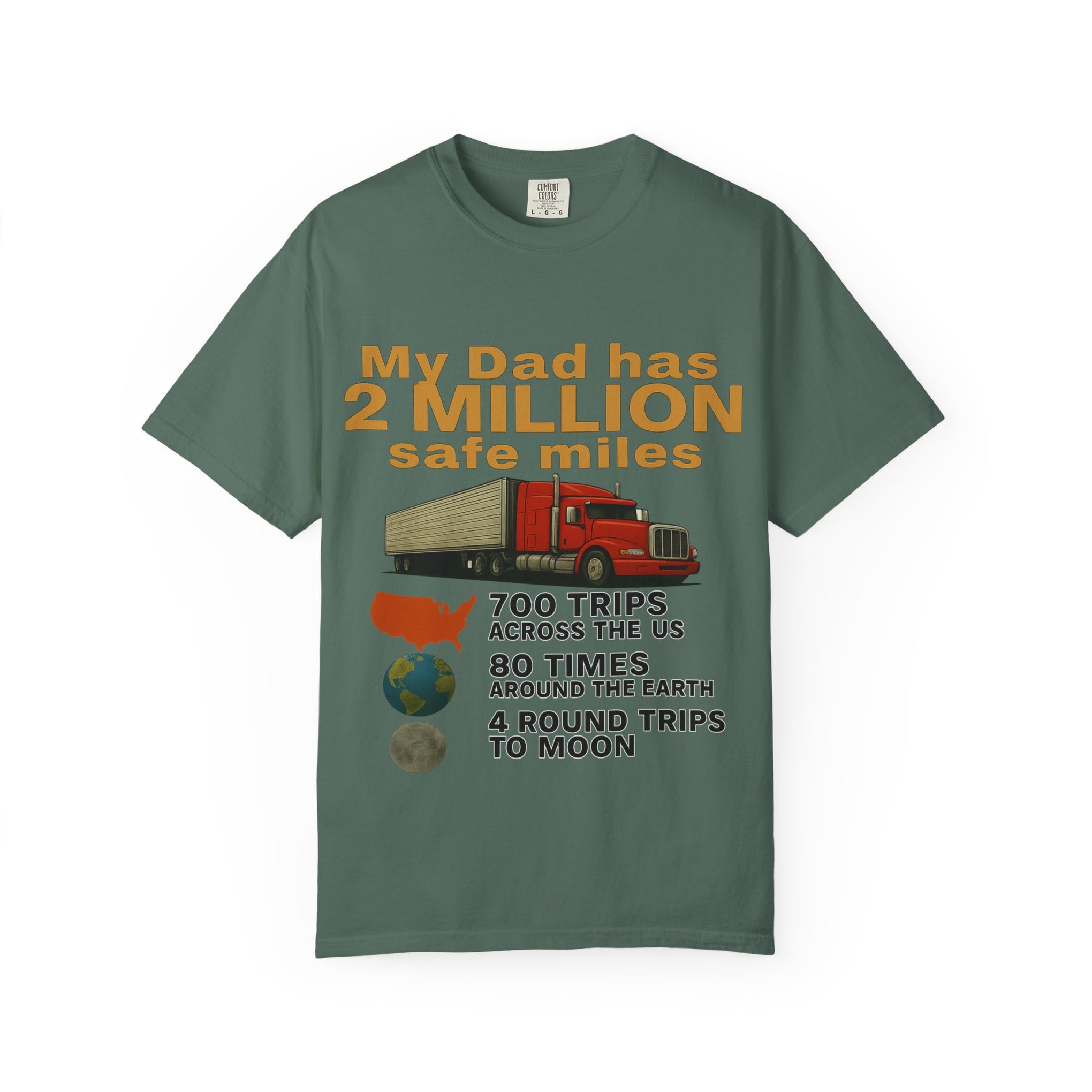 My Dad Has 2 Million Safe Miles T-Shirt — Truck Driver Appreciation Gift