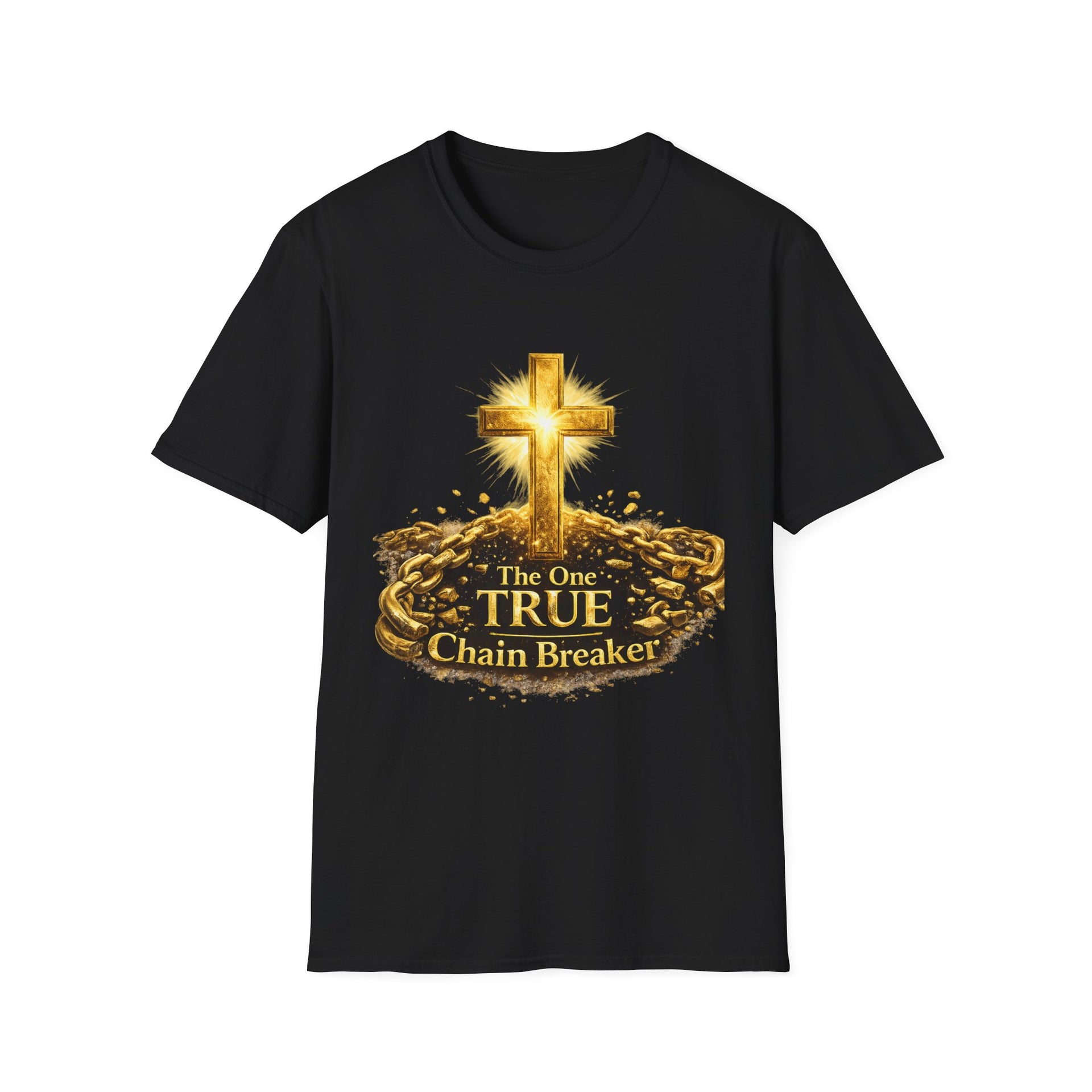 Chain Breaker Cross T-Shirt — "The One True Chain Breaker" Christian Faith Tee