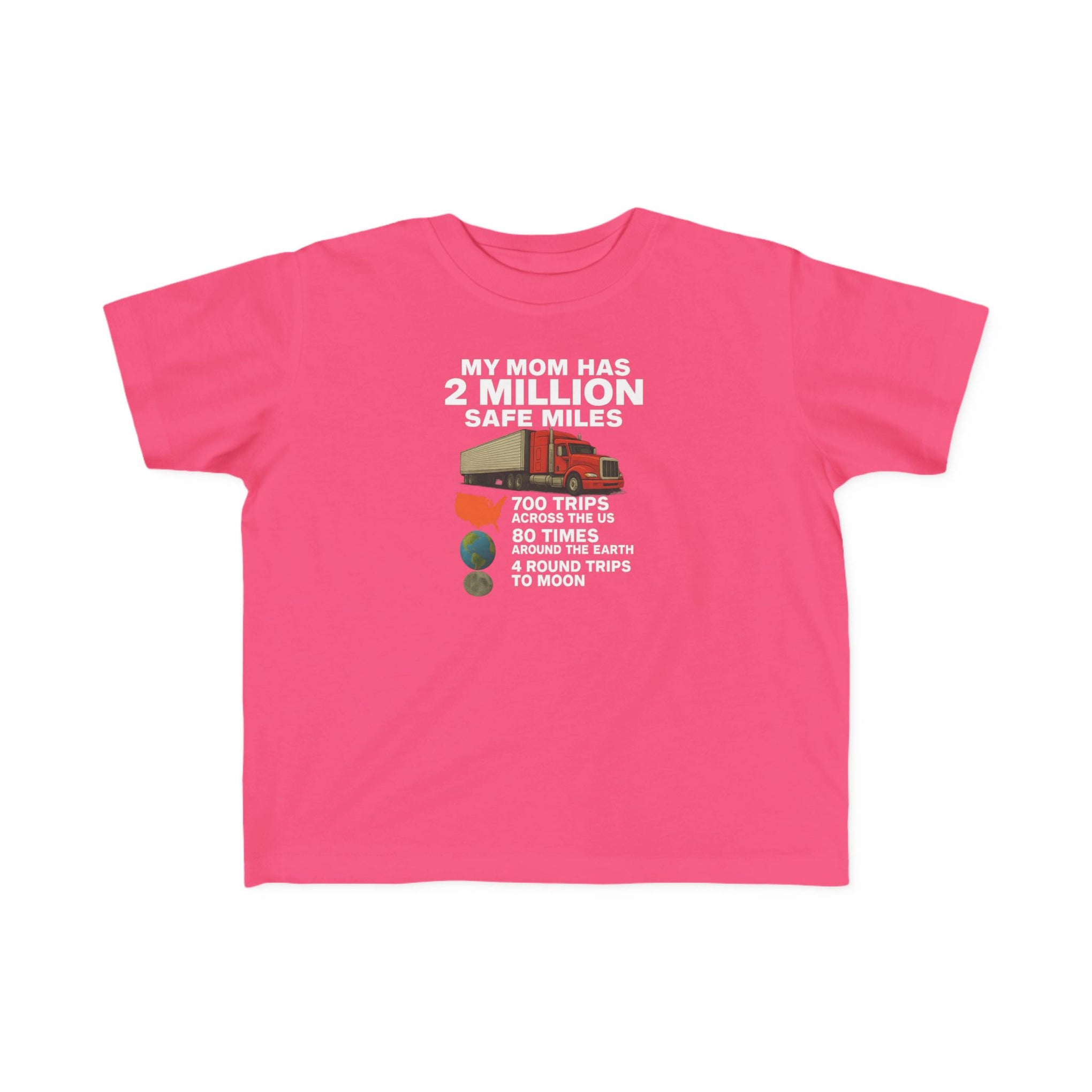Toddler Tee - "My Mom Has 2 Million Safe Miles" Camping Adventure Shirt