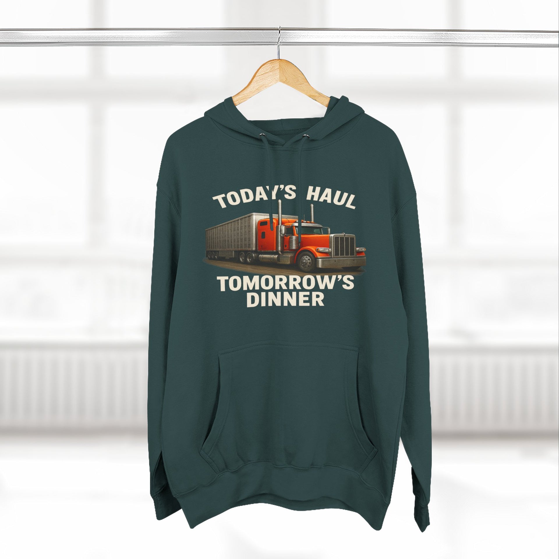 Trucker Hoodie — “Today's Haul, Tomorrow's Dinner” Graphic Pullover