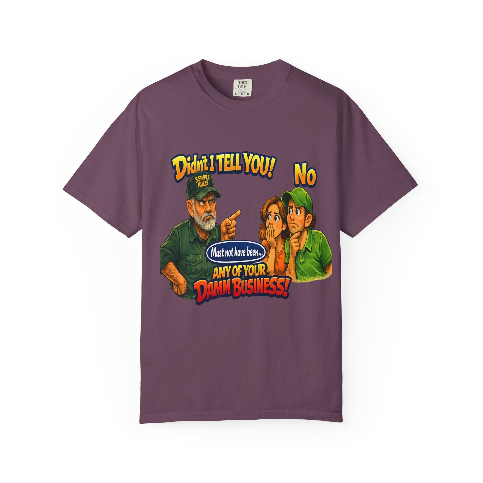 Funny "None of Your D*** Business" Graphic T-Shirt