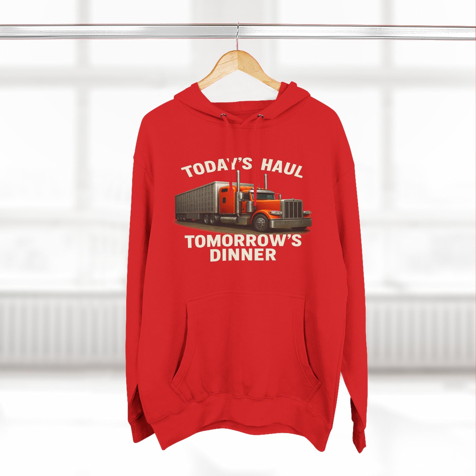 Trucker Hoodie — “Today's Haul, Tomorrow's Dinner” Graphic Pullover