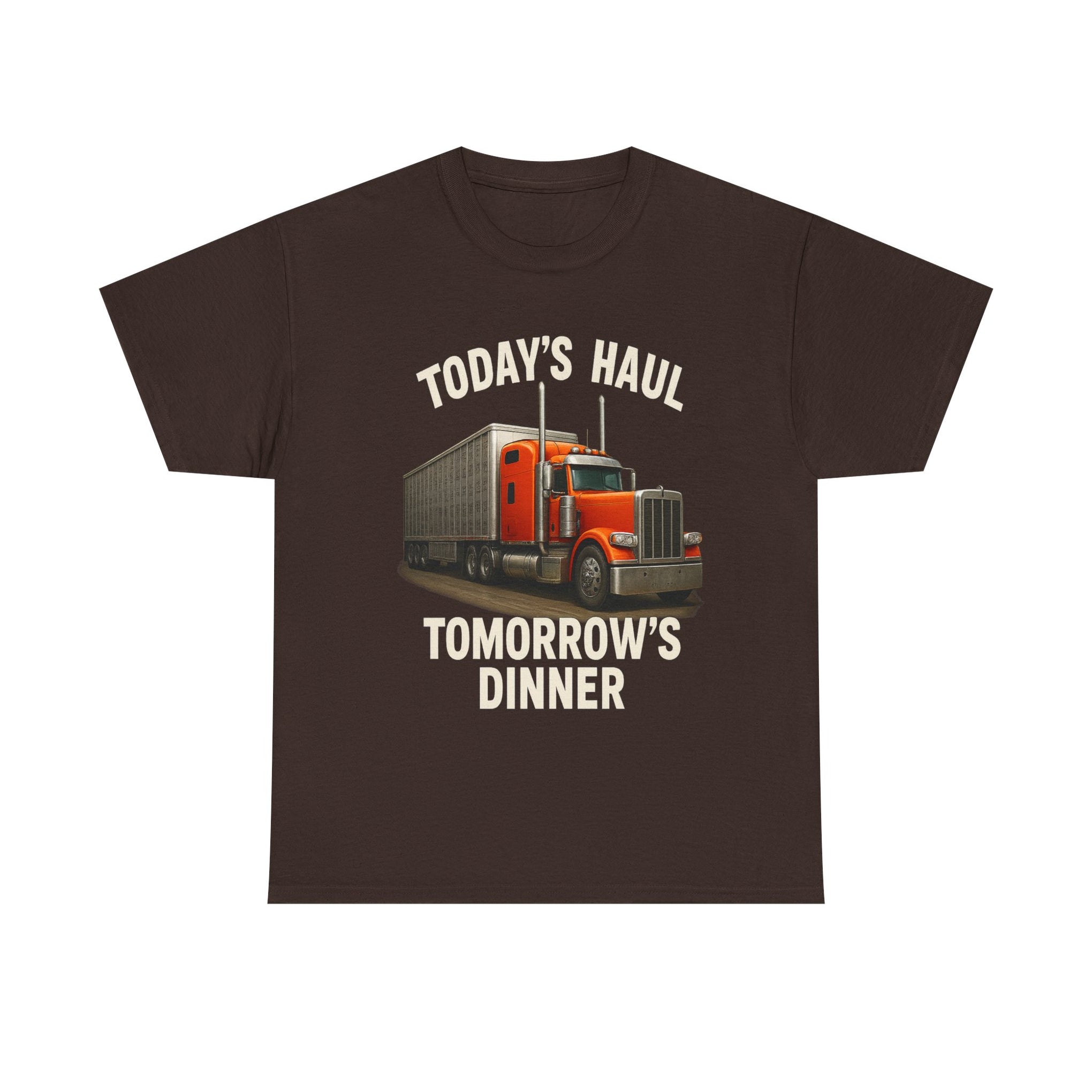 Truck Driver T-Shirt - "Today's Haul, Tomorrow's Dinner" Graphic Tee