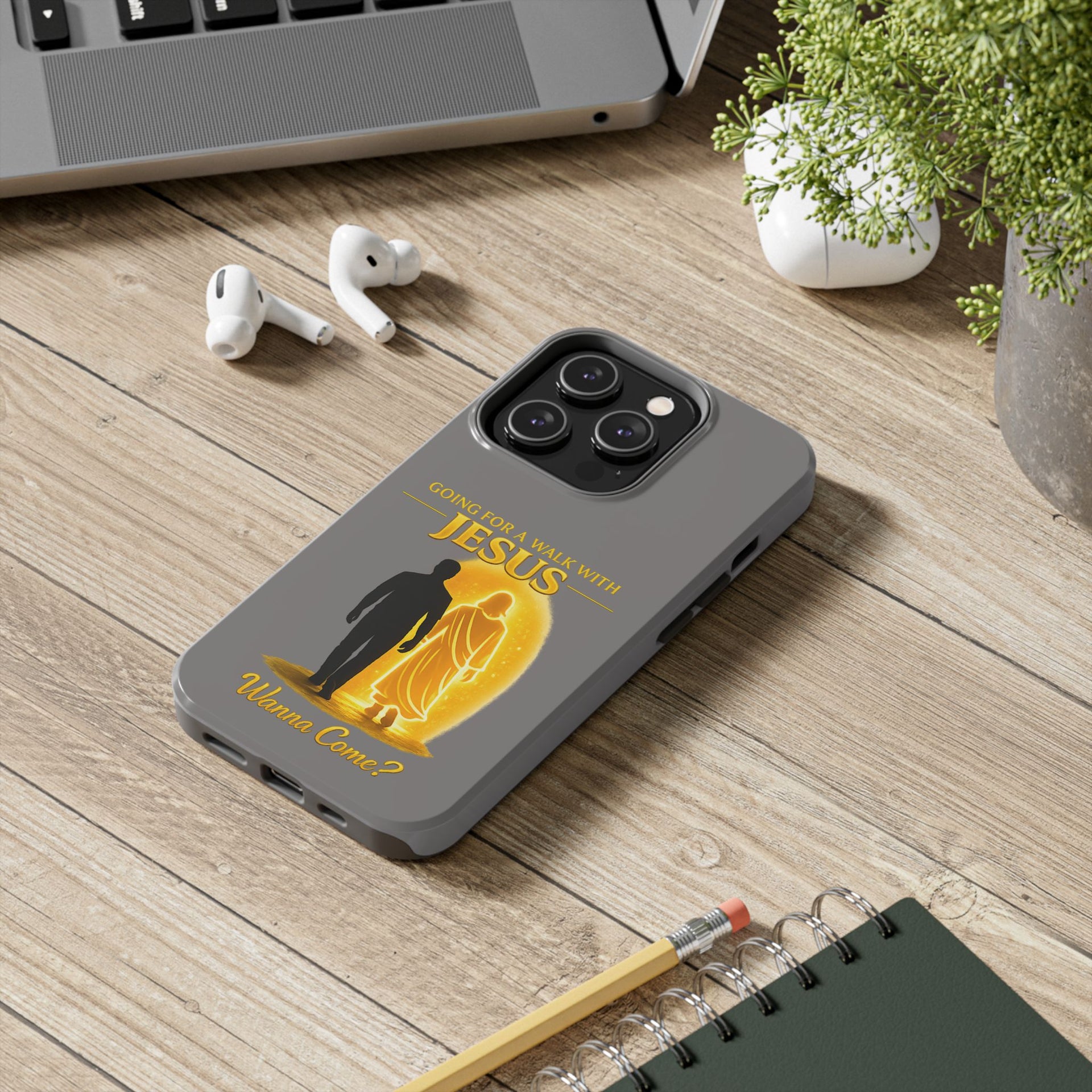 Tough Phone Case — "Going for a Walk with Jesus, Wanna Come?" Christian iPhone Case
